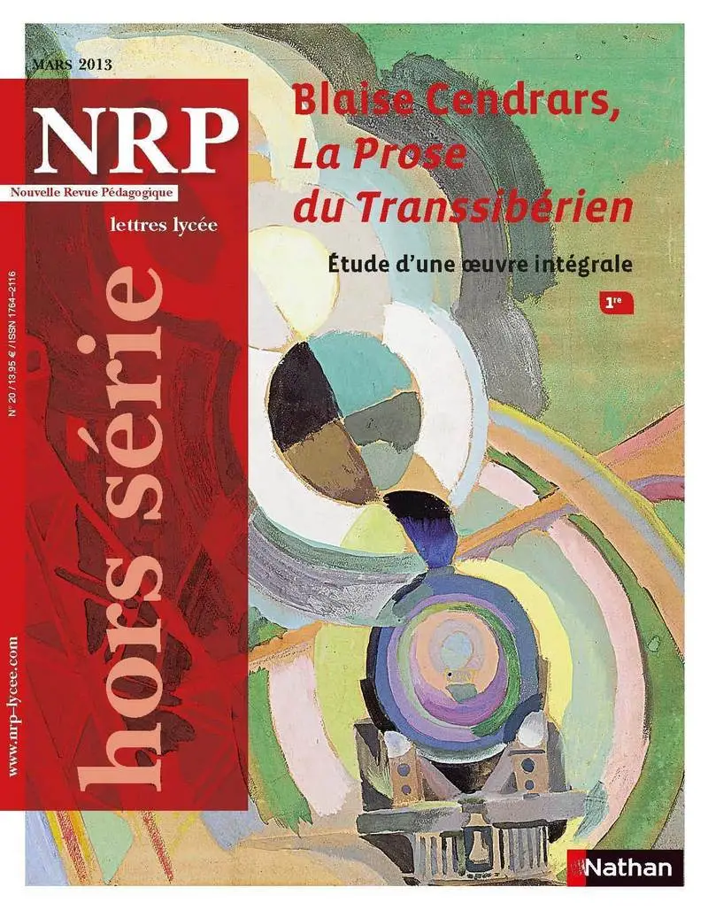 NRP Lycée Hors-Série - Blaise Cendrars, La Prose du Transsibérien - Mars 2013 (Format PDF)  -  - 9782091115962