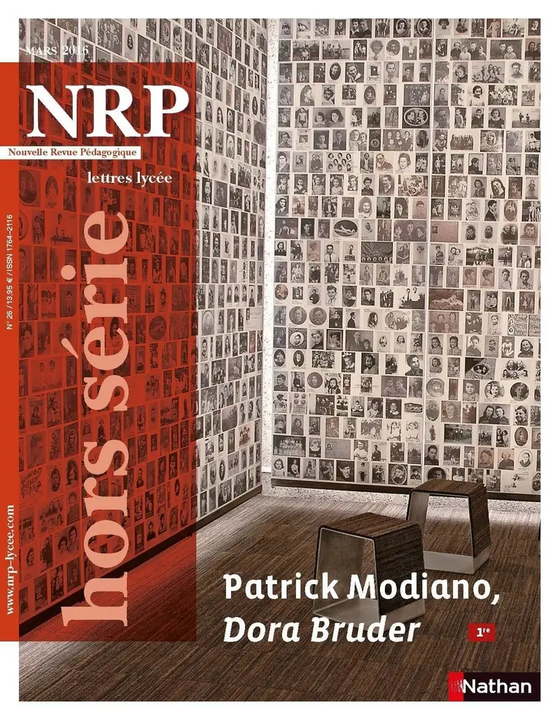 NRP Lycée Hors-Série - Dora Bruder de Patrick Modiano - Mars 2016 (Format PDF) -  - 9782091117546