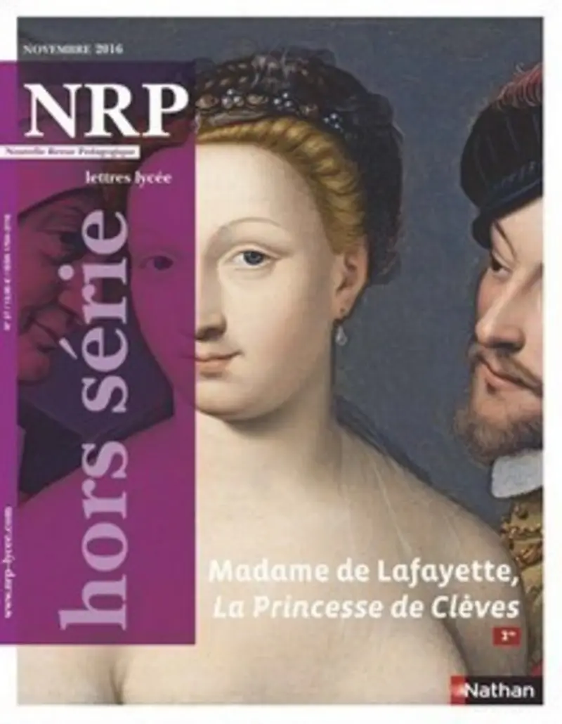 NRP Lycée Hors-Série - Madame de Lafayette, La Princesse de Clèves - Novembre 2016 (Format PDF) -  - 9782091117973