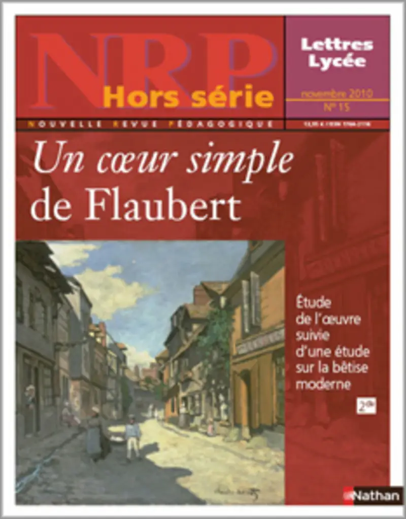 NRP Lycée Hors Série - Un coeur simple de Flaubert - Novembre 2010 (Format PDF) -  - 9782091110196