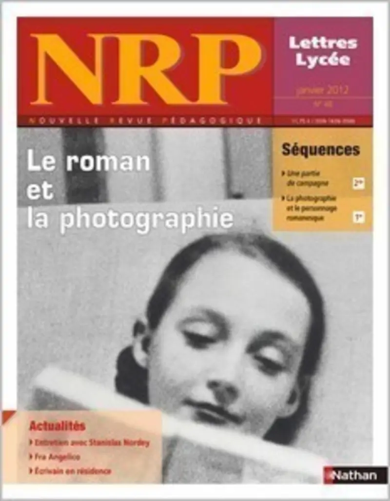 NRP Lycée - Le roman et la photographie - Janvier 2012 (Format PDF)  -  - 9782091113272