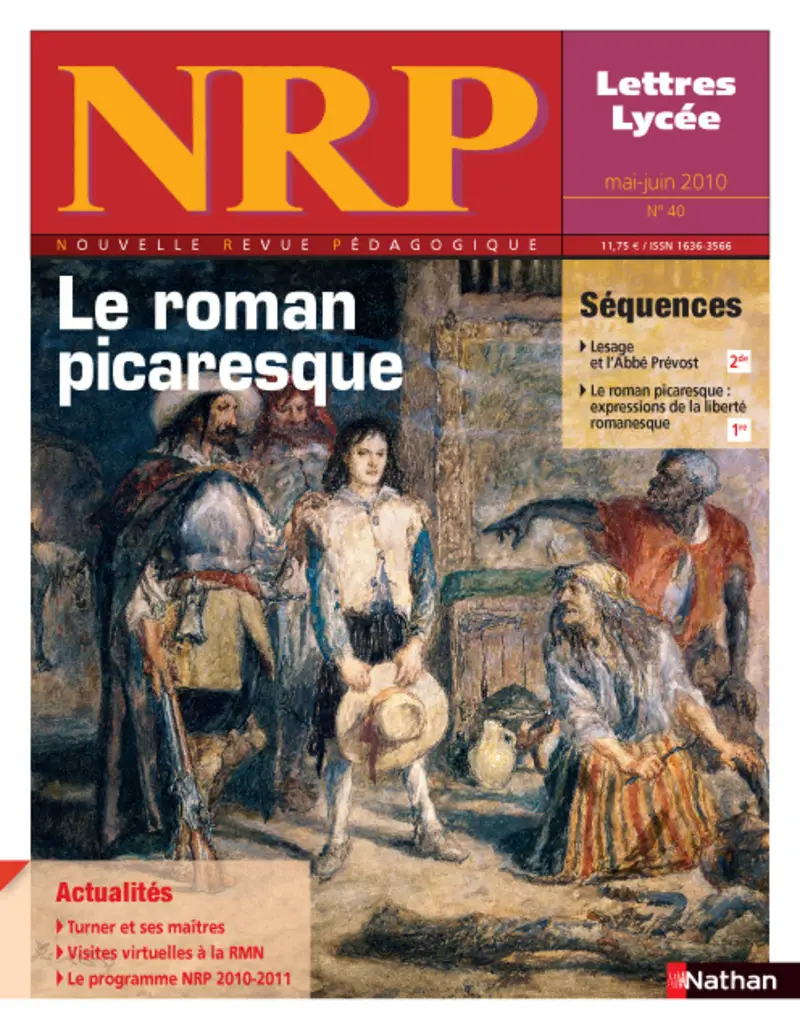 NRP Lycée - Le Roman picaresque - Mai-Juin 2010 (Format PDF) -  - 9782091083971