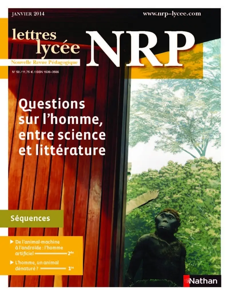 NRP Lycée - Questions sur l'homme, entre science et littérature - Janvier 2014 (Format PDF) -  - 9782091116464