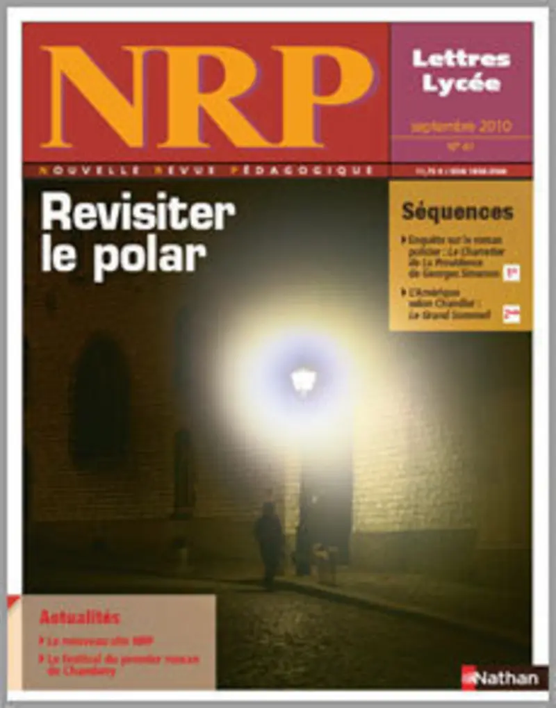 NRP Lycée - Revisiter le polar - Septembre 2010 (Format PDF) -  - 9782091110141