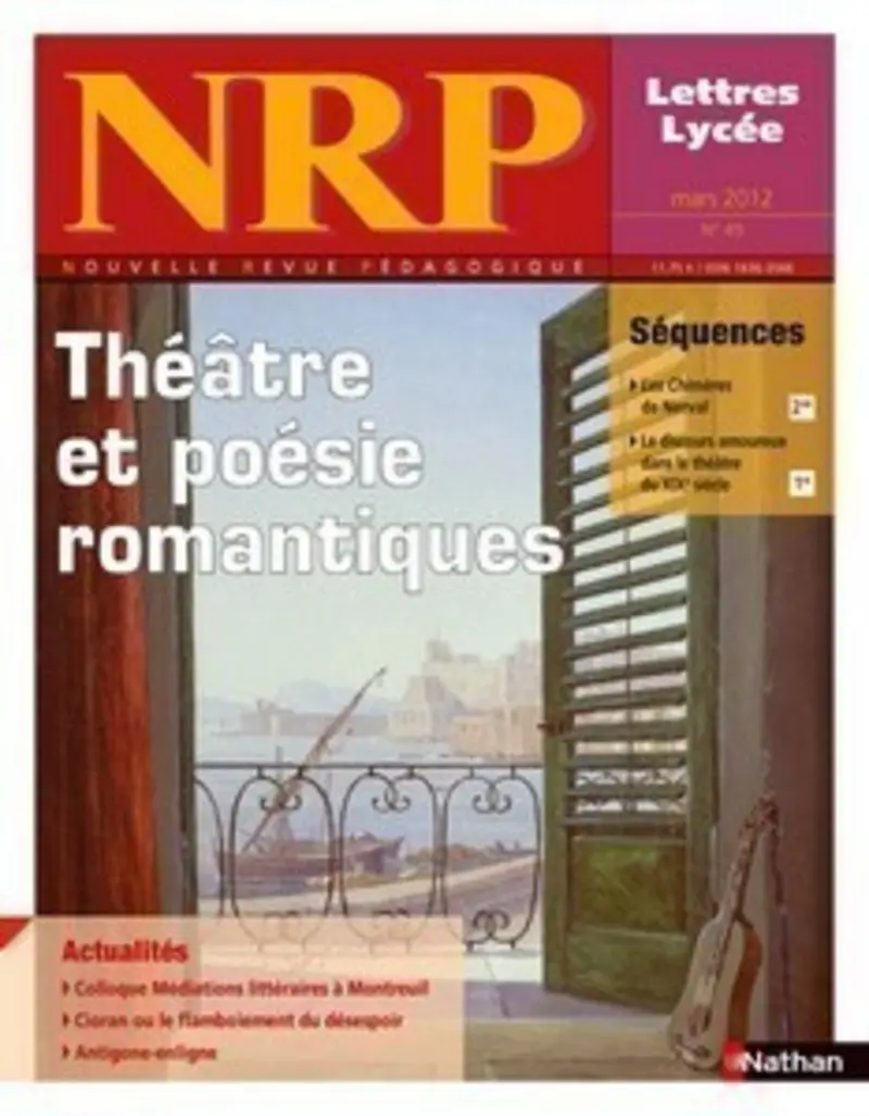 NRP Lycée - Théâtre et poésies romantiques - Mars 2012 (Format PDF) -  - 9782091113296