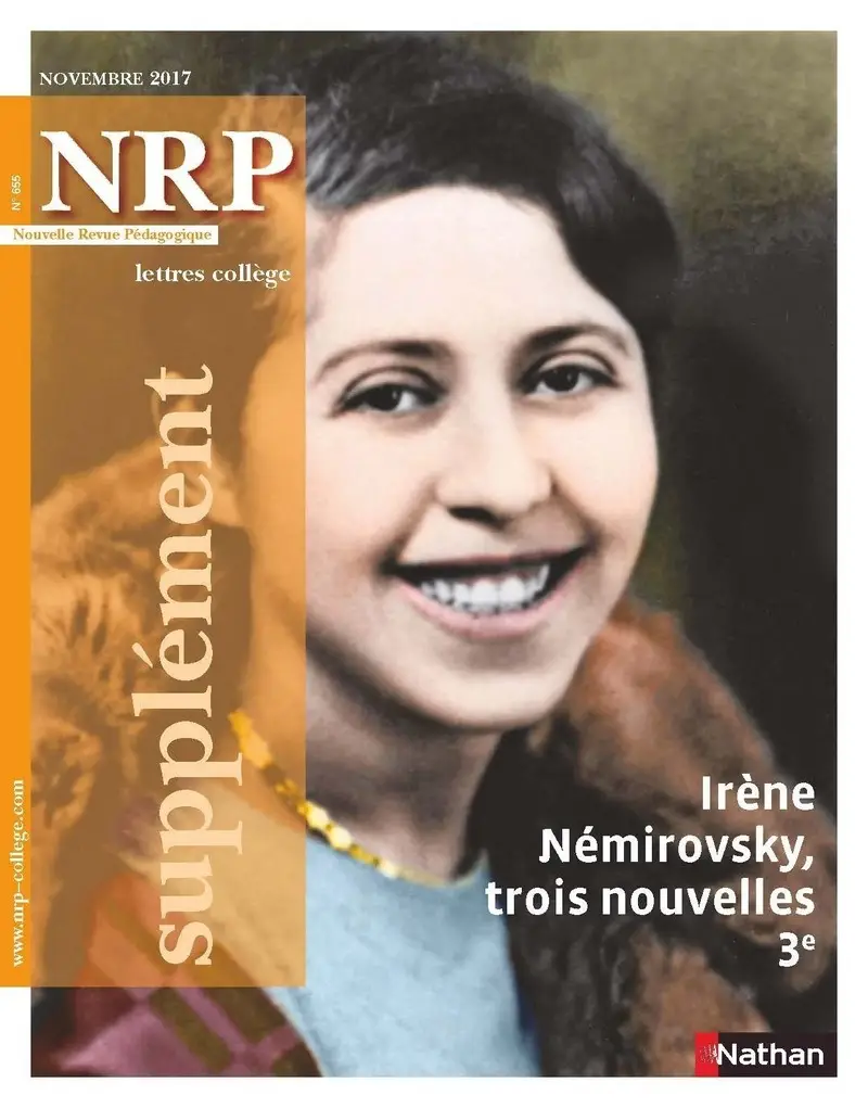 NRP Supplément Collège - Irène Némirovsky, trois nouvelles - Novembre 2017 -  - 9782091150086