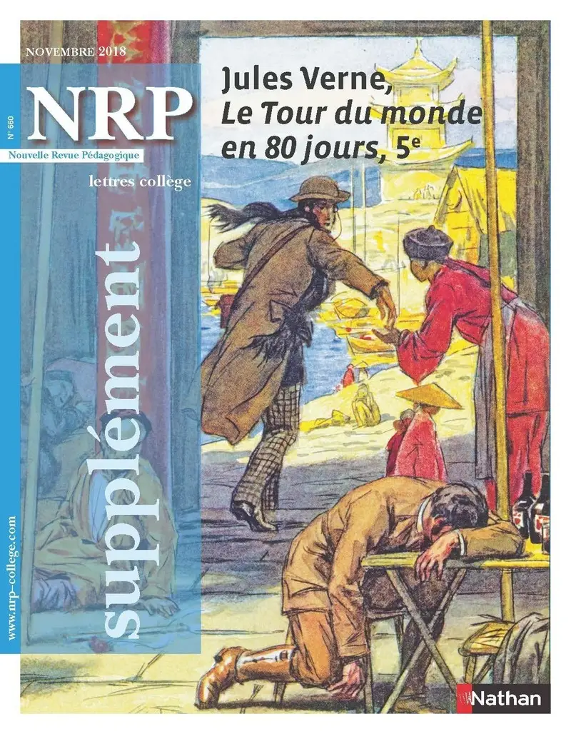 NRP Supplément Collège - Jules Verne, Le Tour du monde en 80 jours - Novembre 2018 -  - 9782091150550