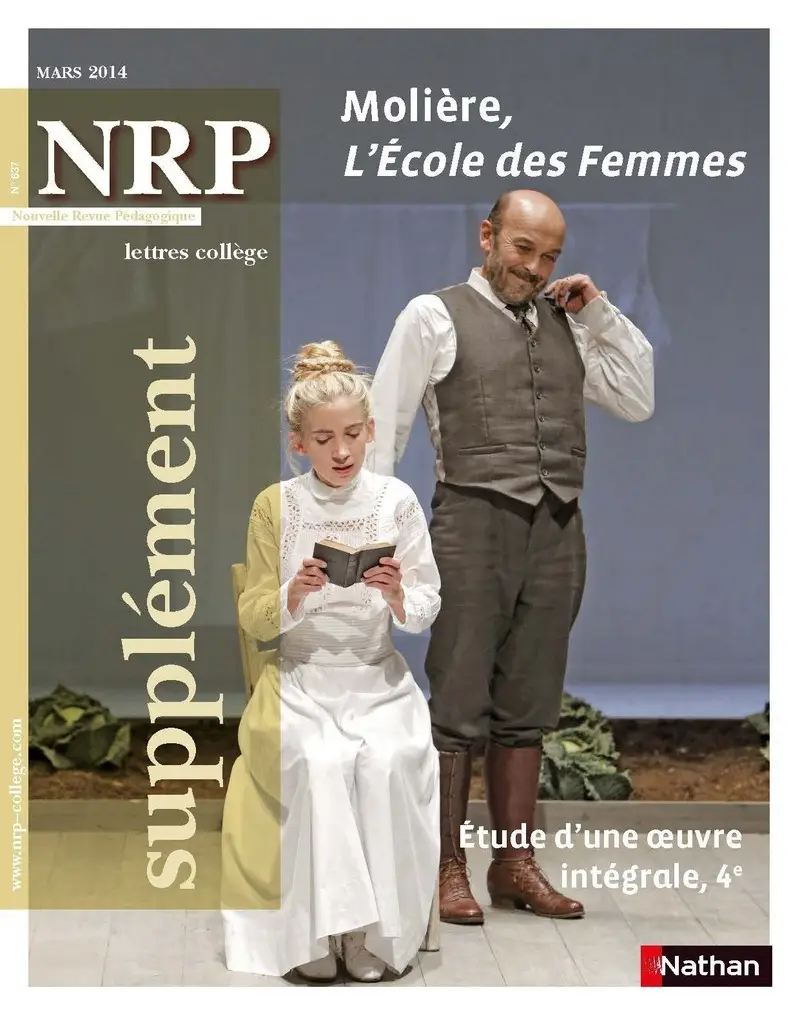 NRP Supplément Collège - Molière, L'école des femmes - Mars 2014 (Format PDF) -  - 9782091116389