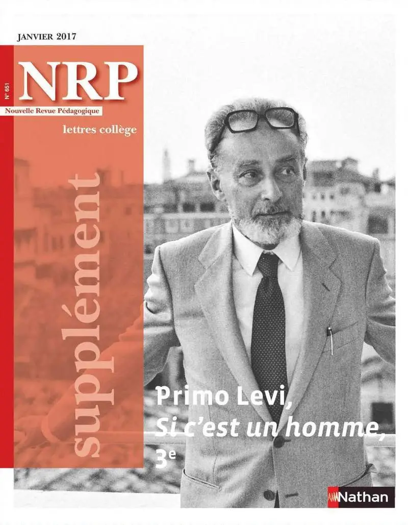 NRP Supplément Collège - Primo Levi - Si c'est un homme - Janvier 2017 (Format PDF) -  - 9782091117812