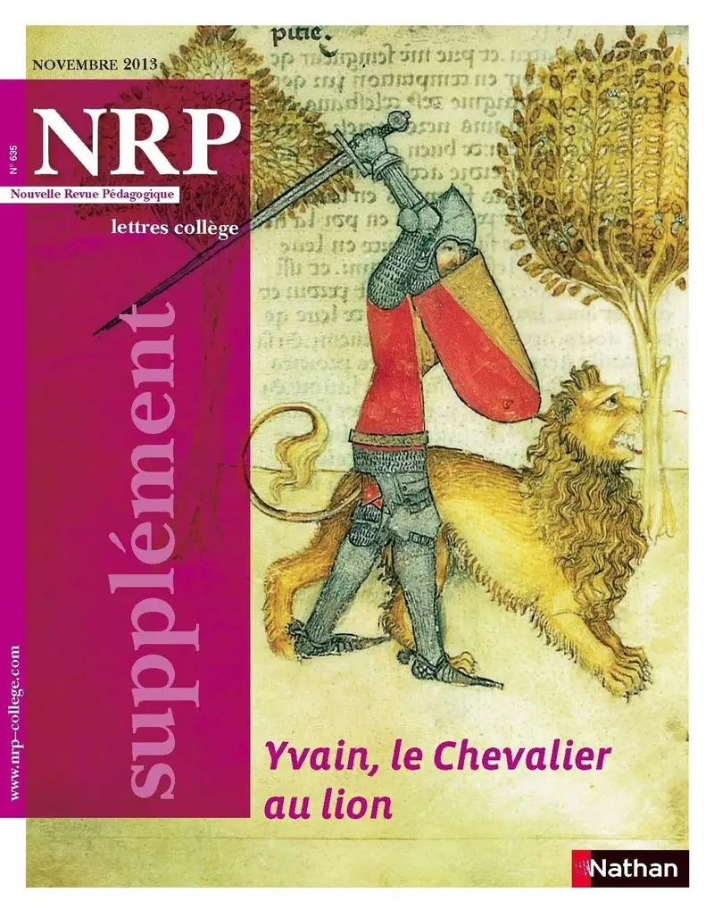 NRP Supplément Collège - Yvain, le Chevalier au lion - Novembre 2013 (Format PDF) -  - 9782091116341