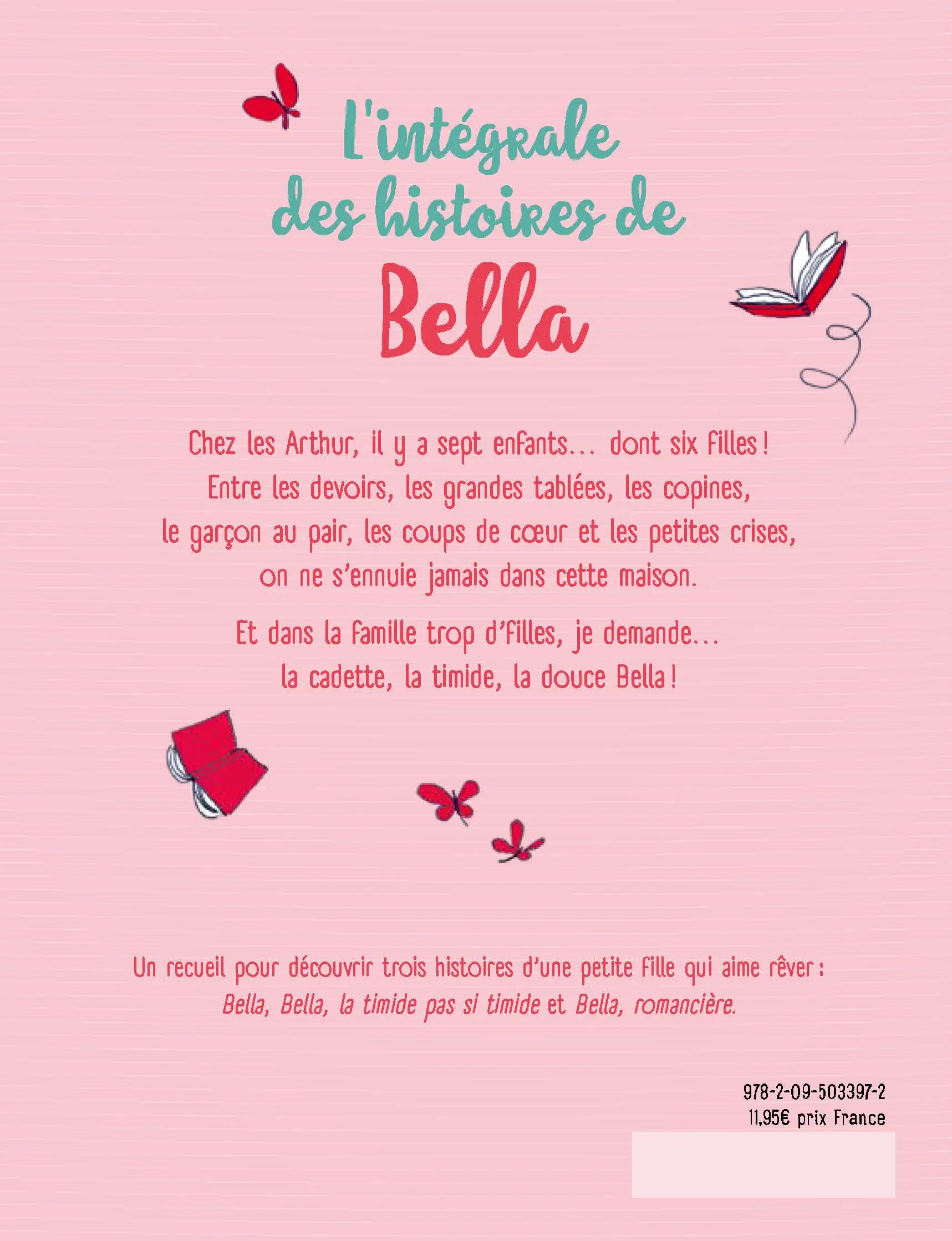 La famille trop d'filles : Bella la timide - Dès 7 ans - Roman - 9782095033972 - page-interieure 00
