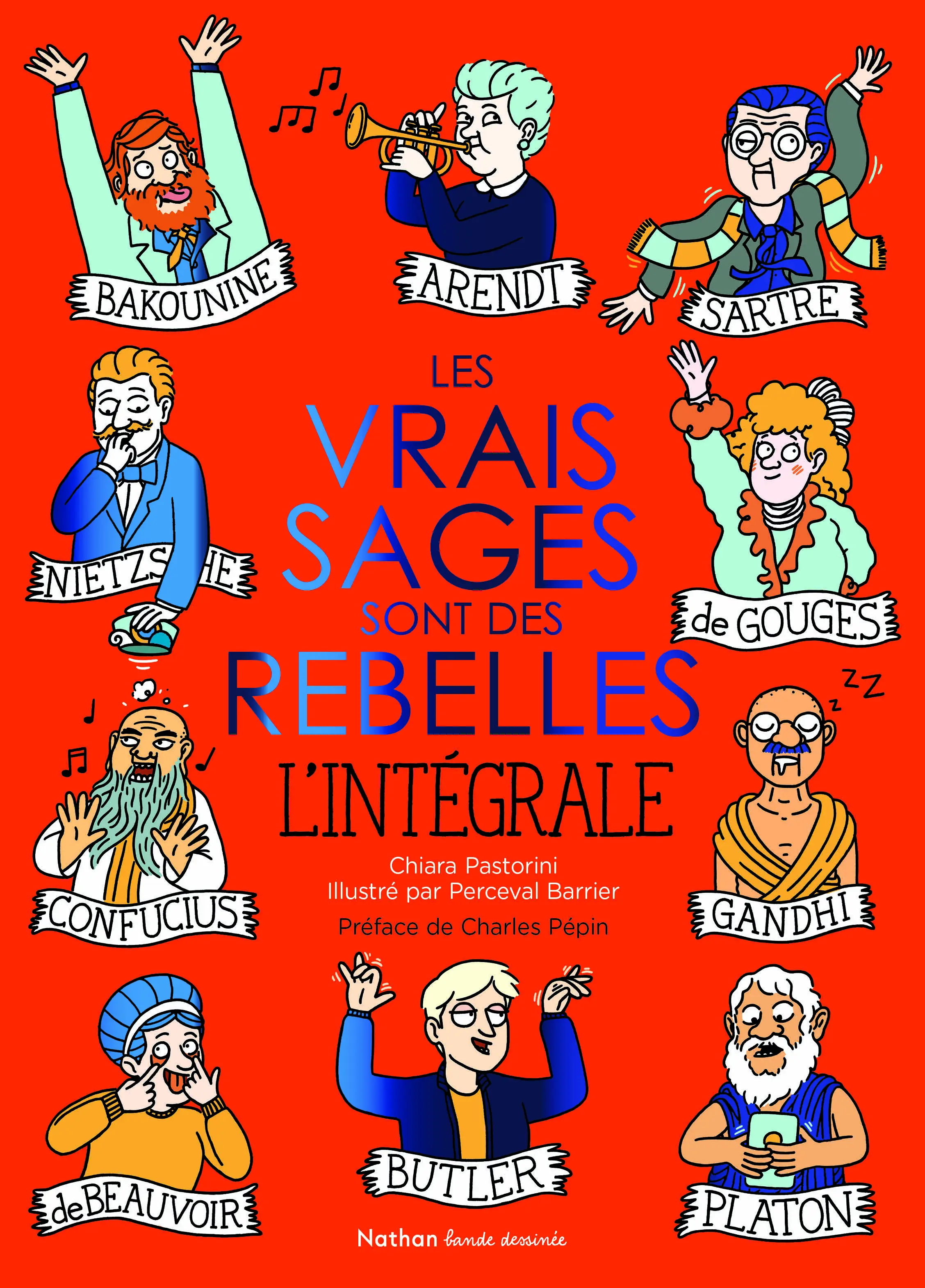 Les vrais sages sont des rebelles - L'intégrale - Les vrais sages enfin au complet - Pour découvrir la philosophie dès 9 ans ! BD Philo - BD - 9782095053369 - page-interieure 00