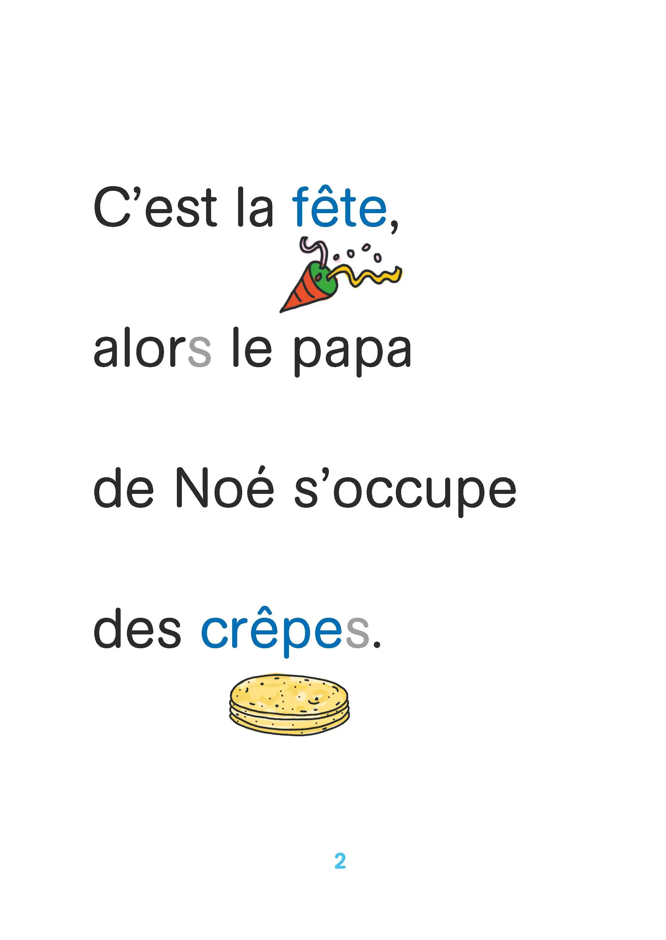 Regarde, je lis avec Noé et Mila - lecture CP - Niveau 1+ - Noé fait des crêpes - Roman - 9782091934921 - page intérieure 01