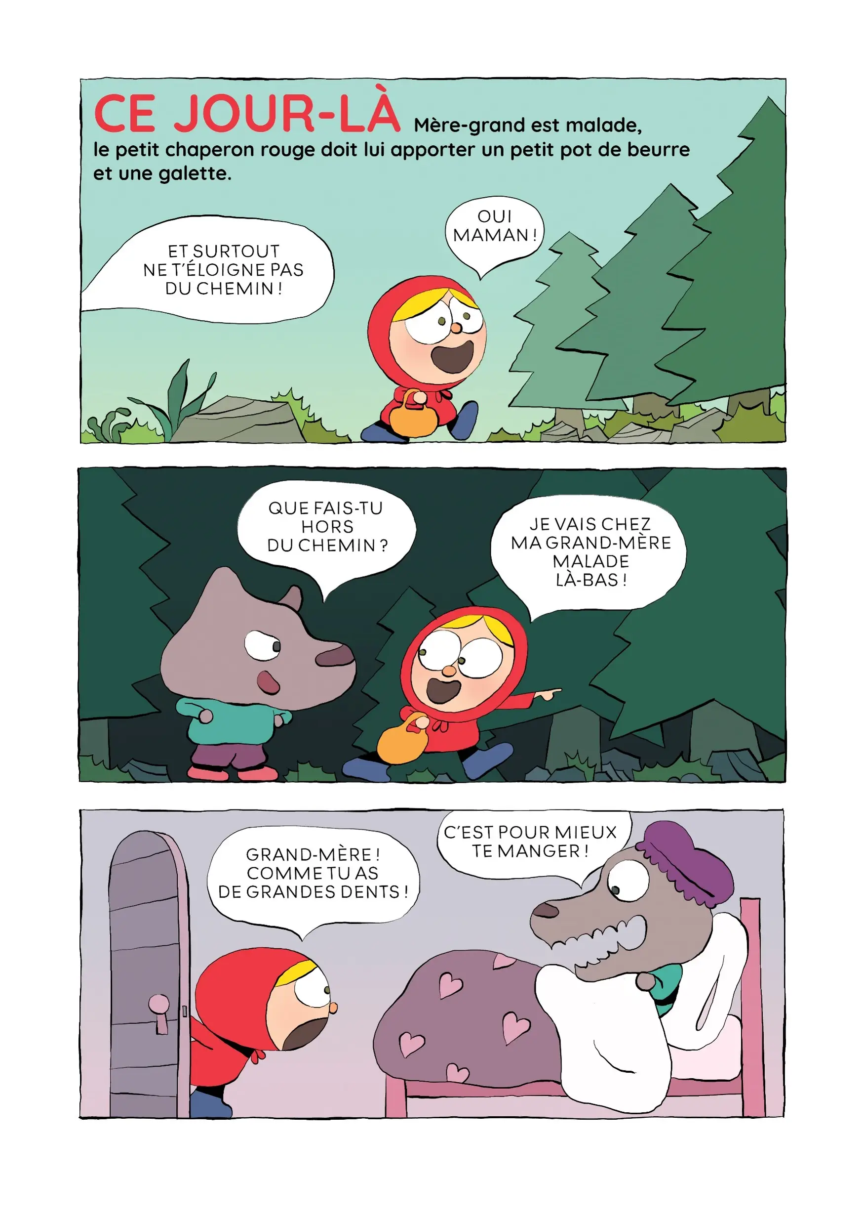 Petit Chaperon Rouge ! - Le jour d'après...la suite incroyable (mais vraie !) du conte - BD - Dès 5 ans - BD - 9782095030735 - page-intérieure 01