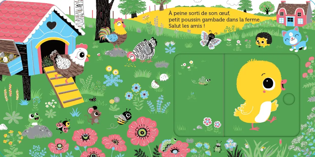 Promenade avec petit Poussin - Livre animé et découverte des animaux - Une aventure parfaite pour Pâques - dès 6 mois - Livre d'éveil - 9782095042677 - page-interieure 01