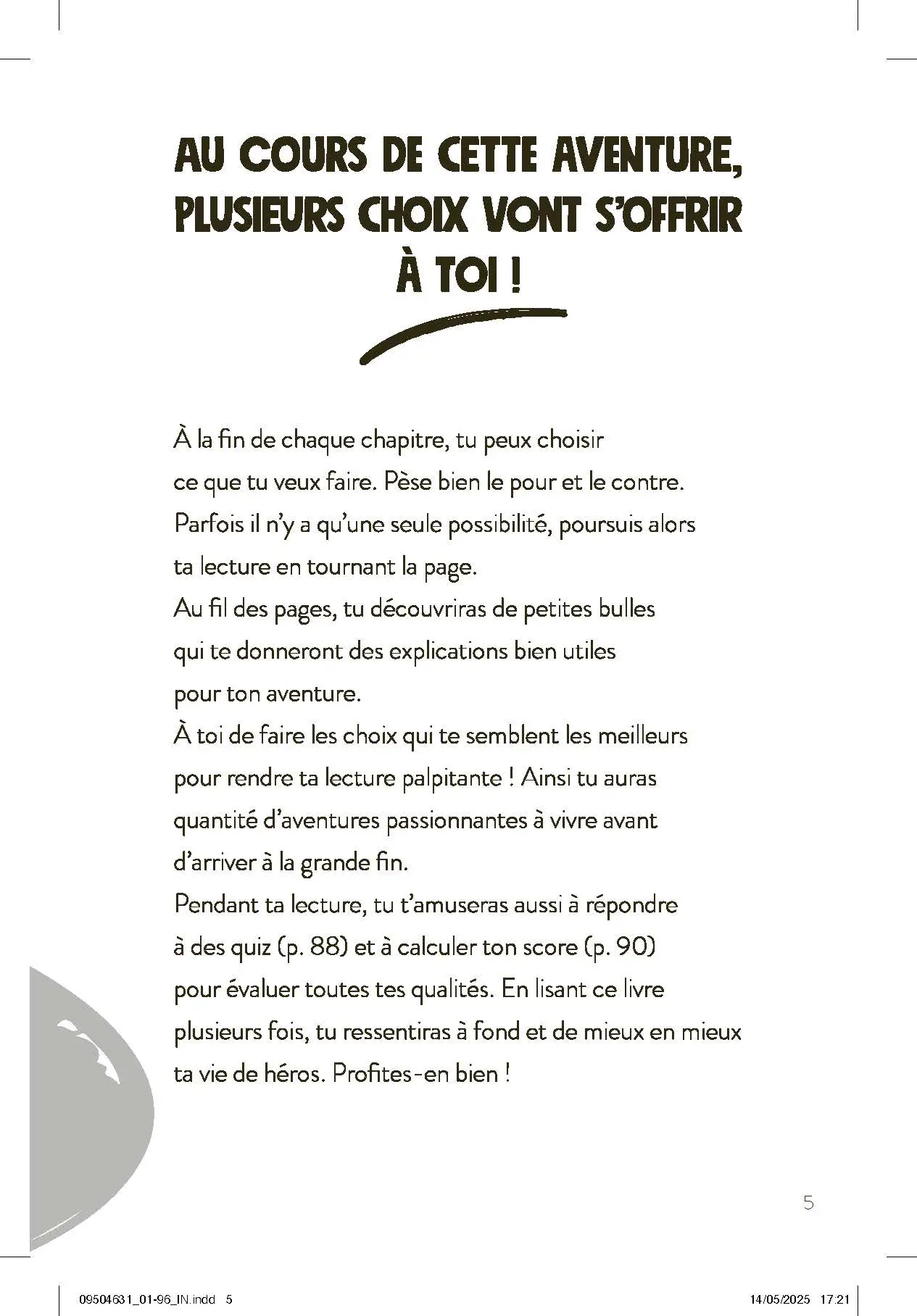 Tu es le héros - Dans la peau d'un chevalier - Livre-jeu d'aventures médiévales avec 20 fins et combinaisons différentes pour enfants dès 8 ans - Roman - 9782095046316 - page-interieure 02