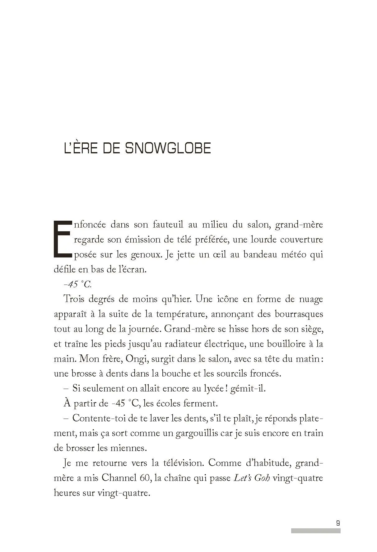 Snowglobe - Et vous, êtes-vous prêt à offrir votre vie aux caméras - Une dystopie coréenne page-turner pleine de rebondissements - Roman - 9782095037710 - page-interieure 03