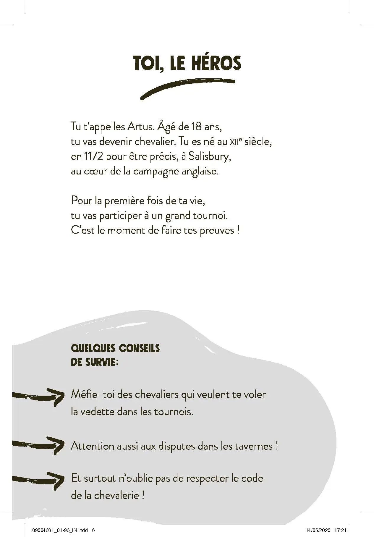 Tu es le héros - Dans la peau d'un chevalier - Livre-jeu d'aventures médiévales avec 20 fins et combinaisons différentes pour enfants dès 8 ans - Roman - 9782095046316 - page-interieure 03