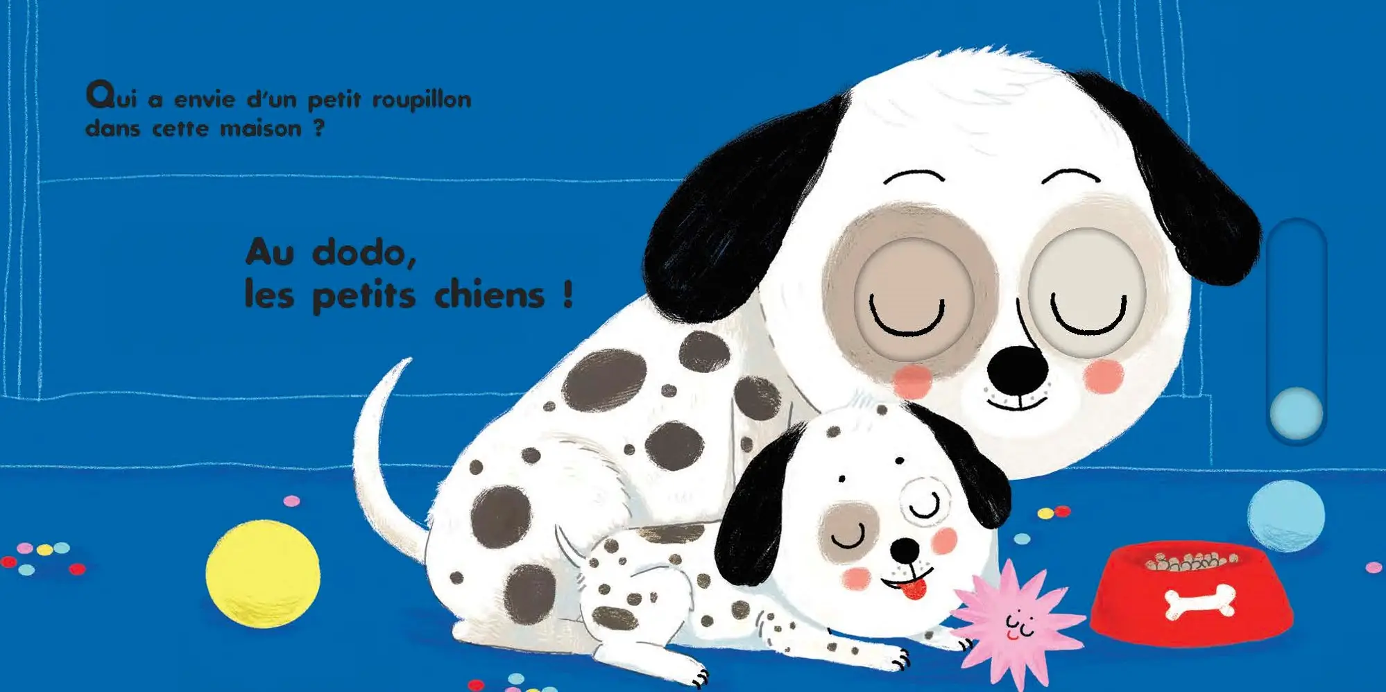 Au dodo - les amis de la maison - Livre animé dès 6 mois - Pour accompagner le rituel du coucher des bébés. - Livre d'éveil - 9782092490150 - page intérieure 04
