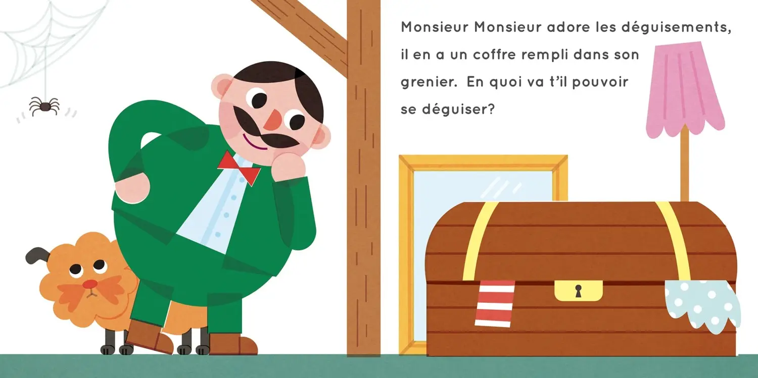 Le déguisement de monsieur Monsieur - Livre à toucher - Dès 2 ans - Album(s) - 9782092497074 - page-interieure 04