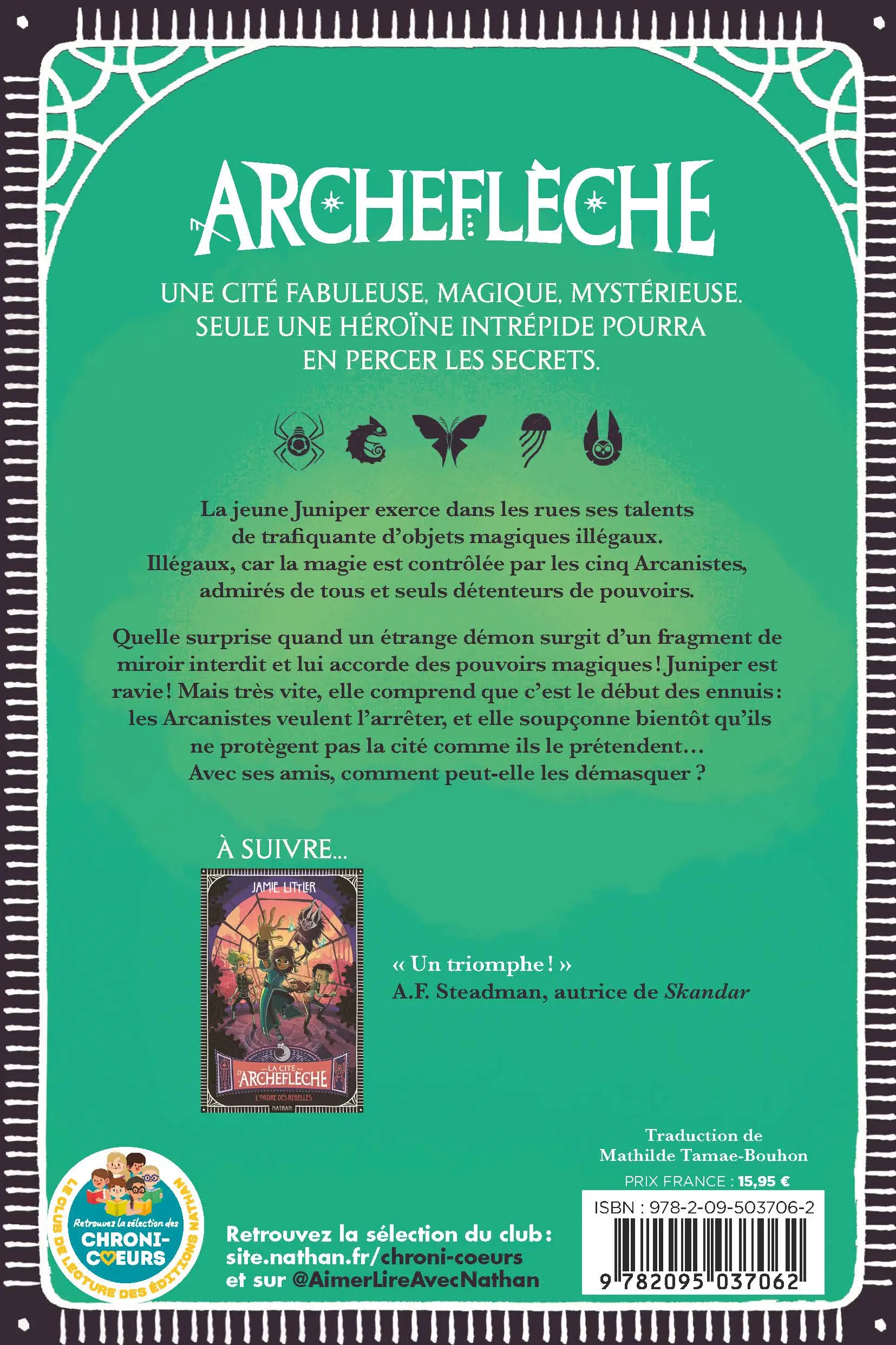 La Cité d'Archeflèche - Tome 1 : Le démon dans le miroir - un condensé de magie et d'aventures à découvrir dès 9 ans - Roman - 9782095037062 - page-interieure