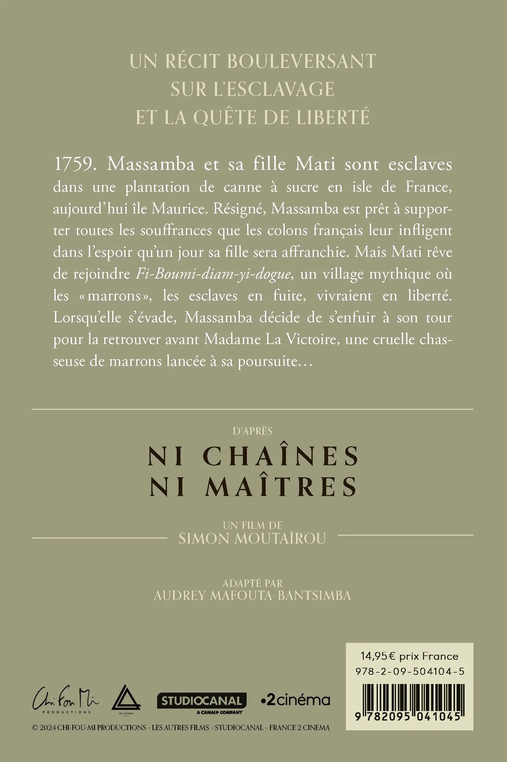 Ni chaînes ni maîtres - Le roman du film - Roman - 9782095041045 - page-interieure