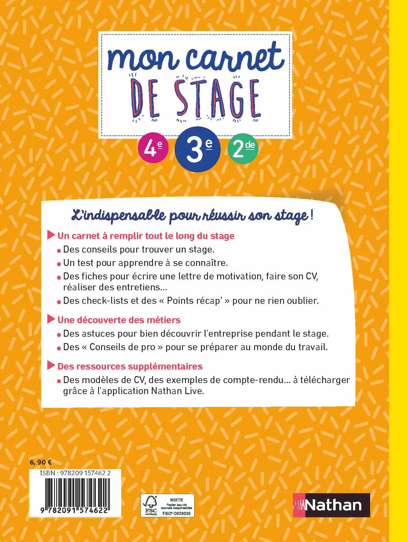 Mon carnet de stage - pour réussir son stage en 4e, 3e ou 2de -  - 9782091574622 - page intérieure plat 4