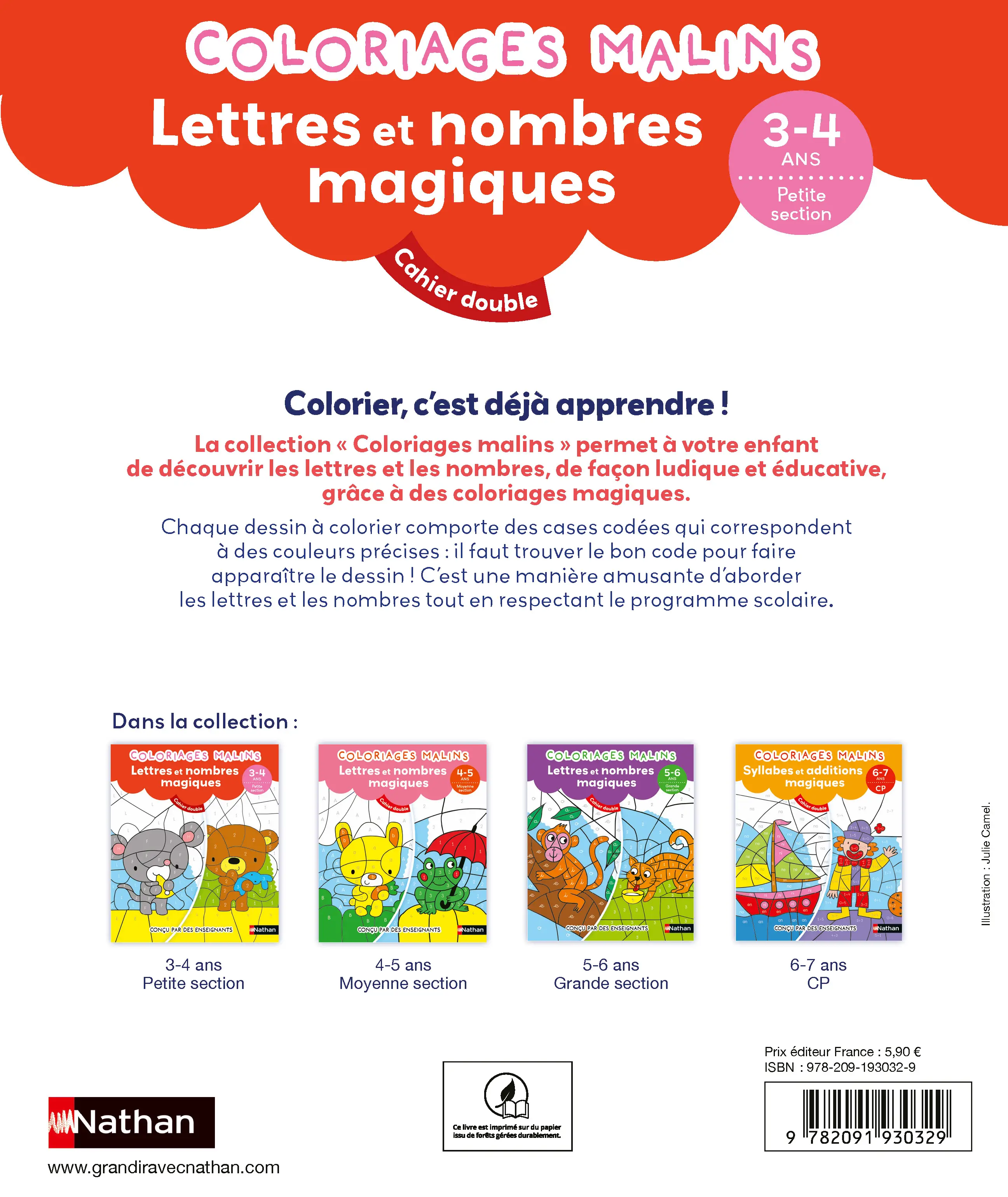 Coloriages magiques Maternelle - Pour s'entraîner à reconnaître les lettres et les nombres en coloriant - Petite Section de maternelle 3/4 ans - Cahier d'activités - 9782091930329 - page intérieure plat 4