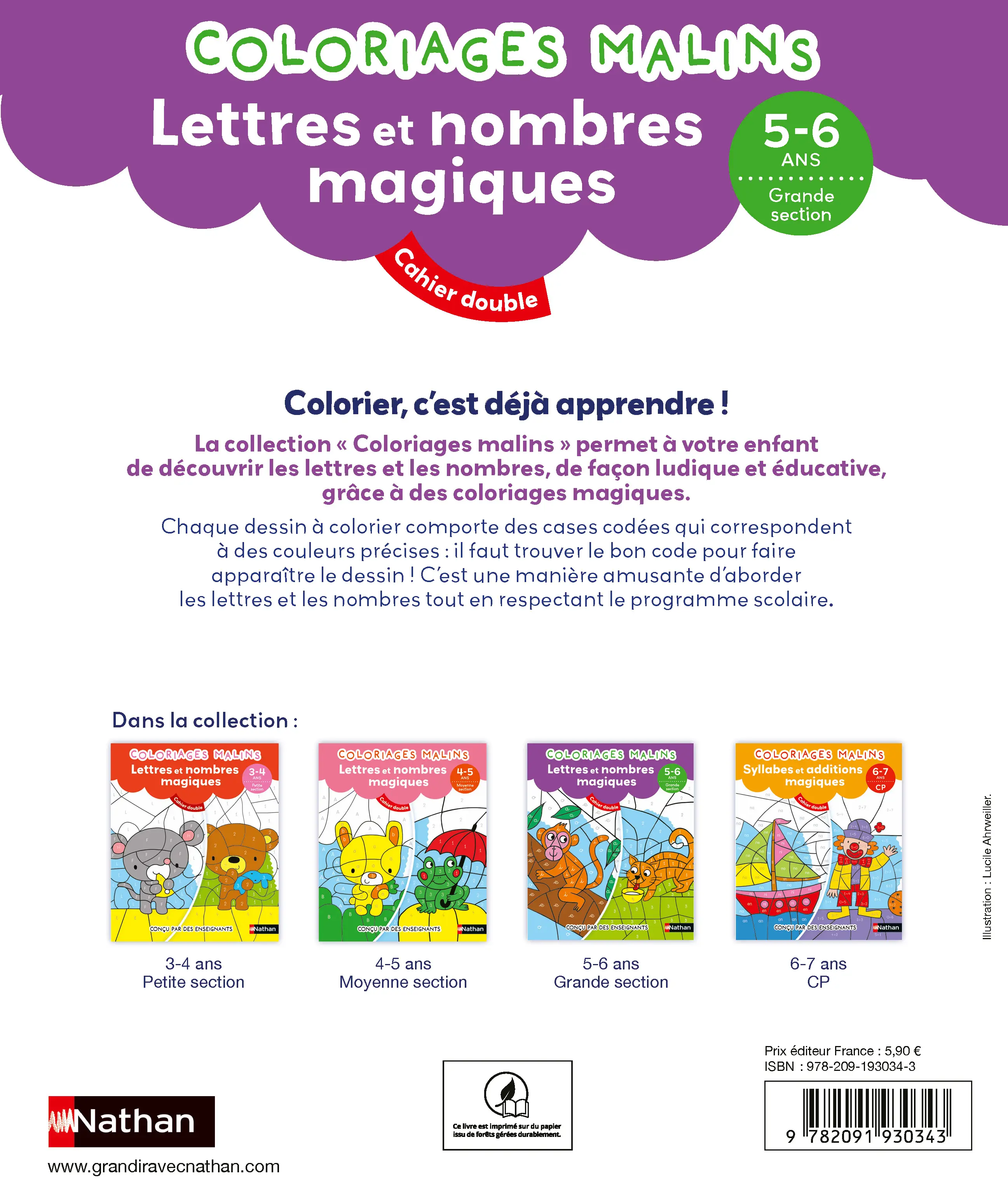 Coloriages magiques Maternelle - Pour s'entraîner à reconnaître les lettres et les nombres en coloriant - Grande Section de maternelle 5/6 ans - Cahier d'activités - 9782091930343 - page intérieure plat 4