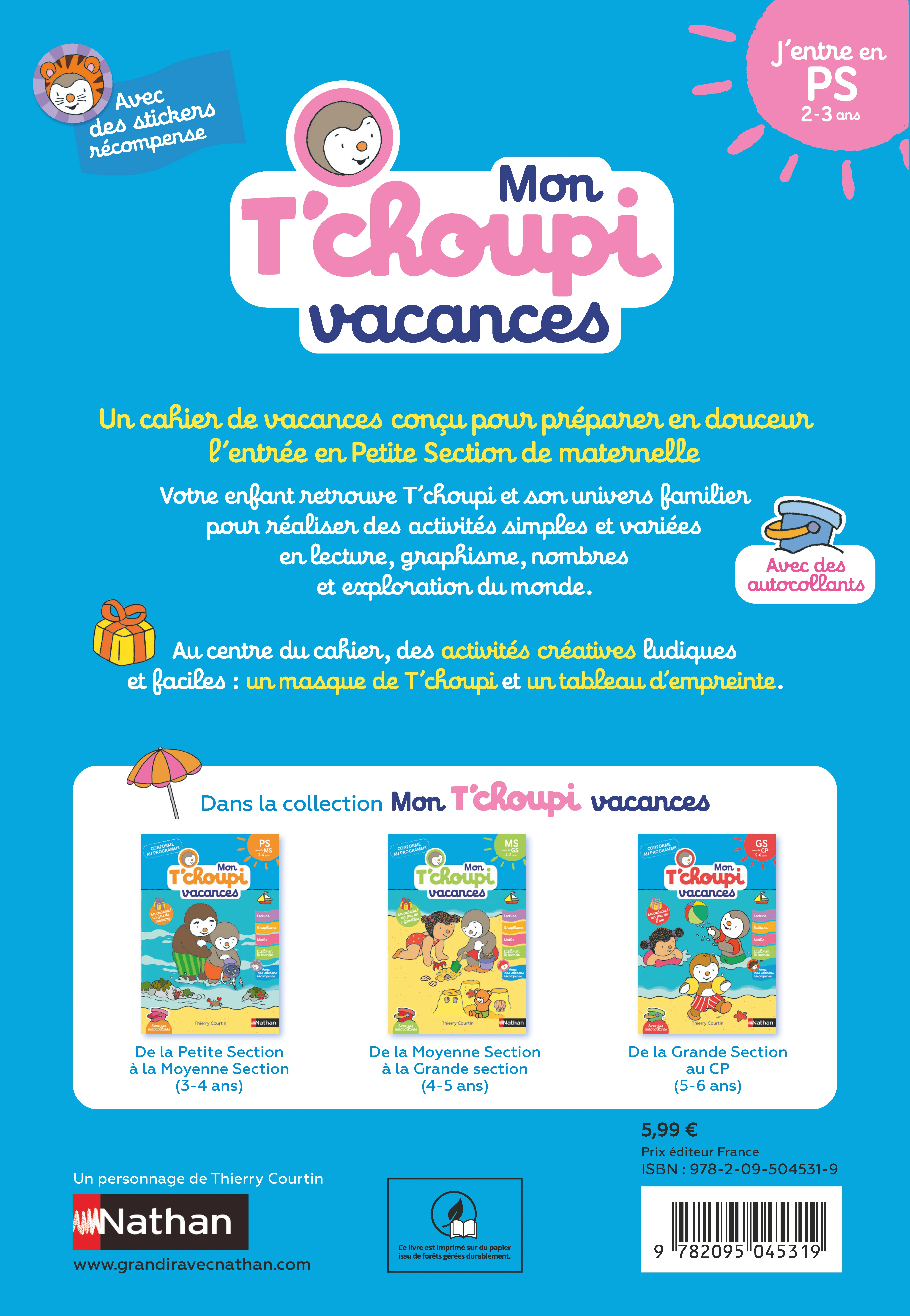 Mon T'choupi Vacances 2026 - J'entre en Toute Petite Section - Un cahier complet, éducatif et ludique avec des stickers et des autocollants - dès 2 ans - Cahier de vacances - 9782095045319 - page intérieure plat 4