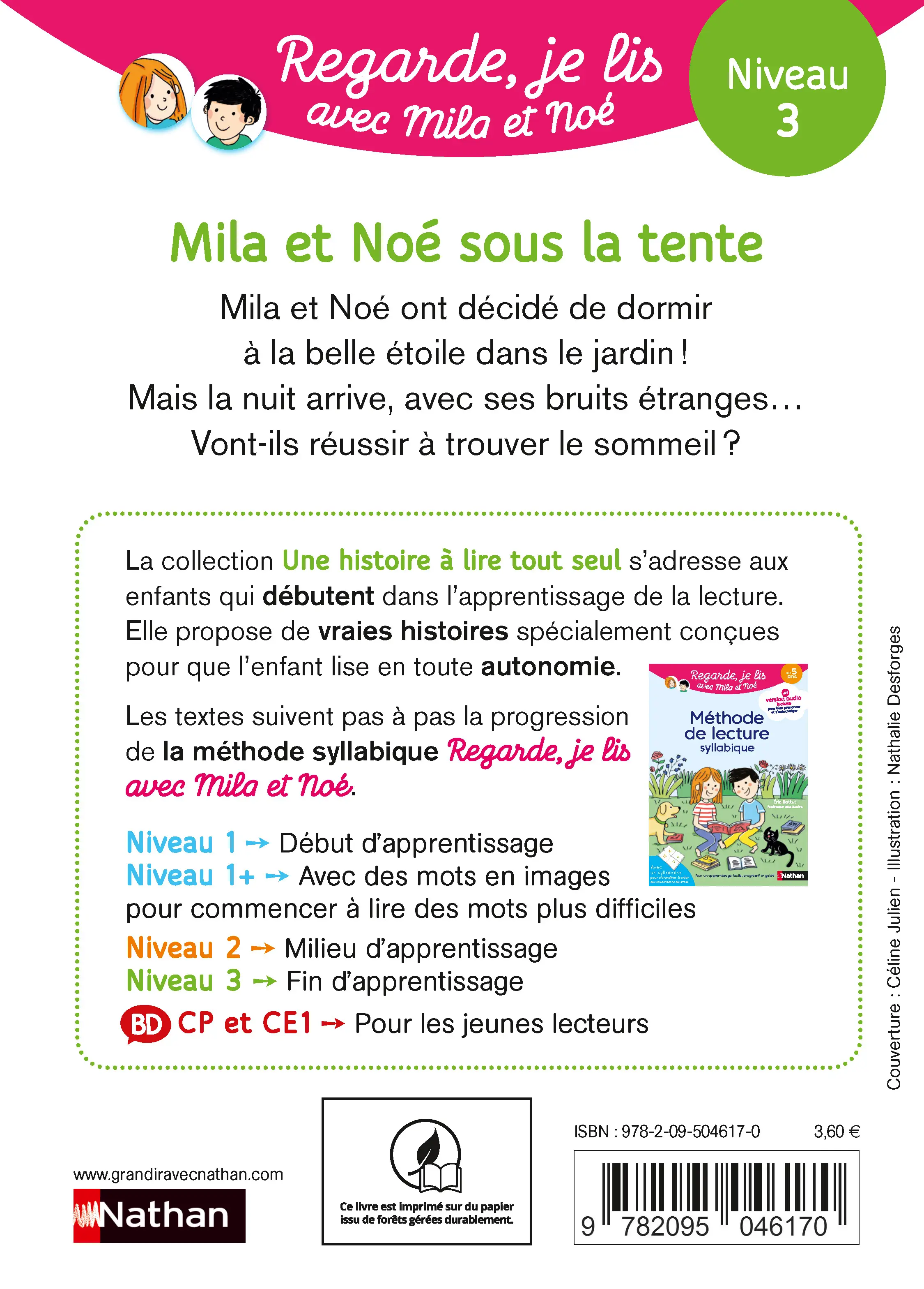 Regarde je lis ! Une histoire à lire tout seul - Mila et Noé sous la tente (niv.3) - Roman - 9782095046170 - page intérieure plat 4
