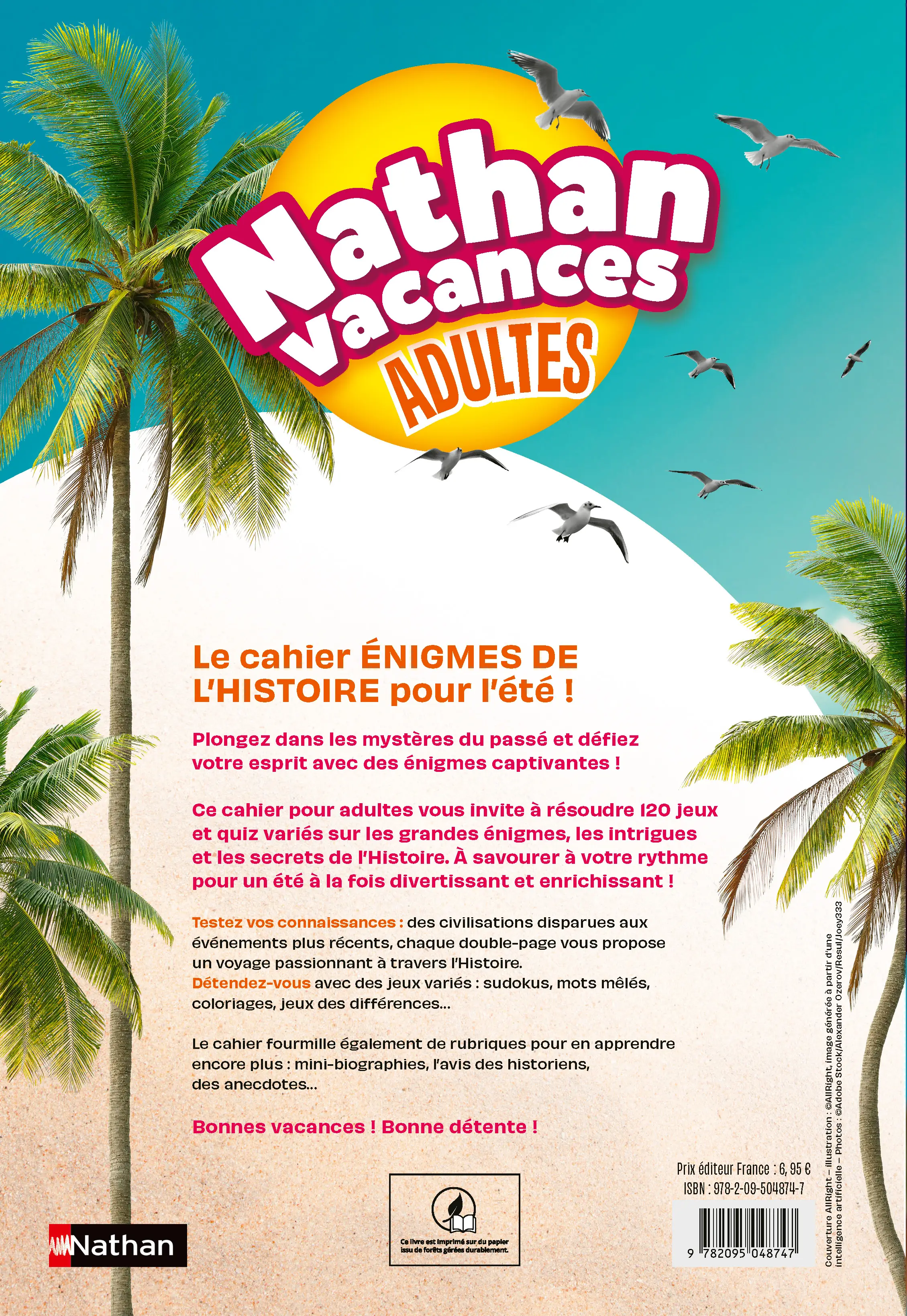 Cahier de vacances  Adultes 2026 -  Enigmes de l'Histoire - 120 jeux et quiz pour replonger dans le passé tout l'été avec des infos passionnantes et étonnantes ! - Cahier de vacances - 9782095048747 - page intérieure plat 4