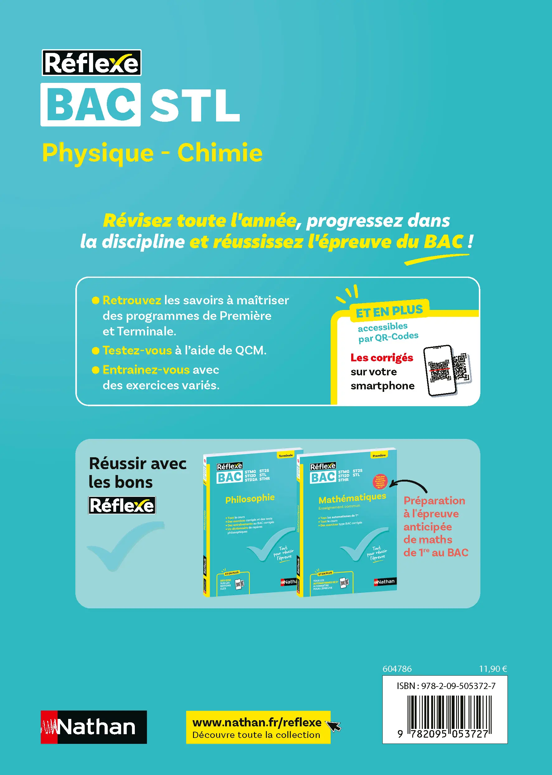 Bac STL - Physique-Chimie - Guide de Révision Complet 1ère/Terminale - Réflexe  -  - 9782095053727 - page intérieure plat 4