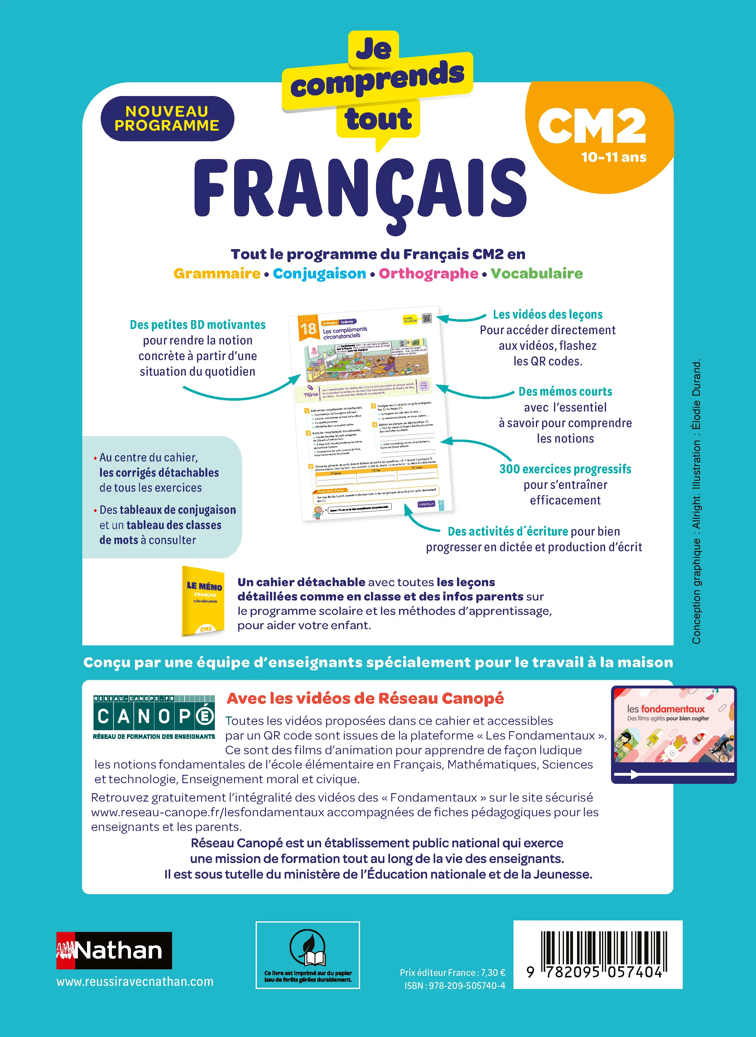 Français CM2 : Je comprends tout | Cahier d'entraînement 10-11 ans : 300 exercices, leçons illustrées, vidéos, mémos, corrigés | Nouveau programme - Livre de cours, méthode et exercices - 9782095057404 - page intérieure plat 4