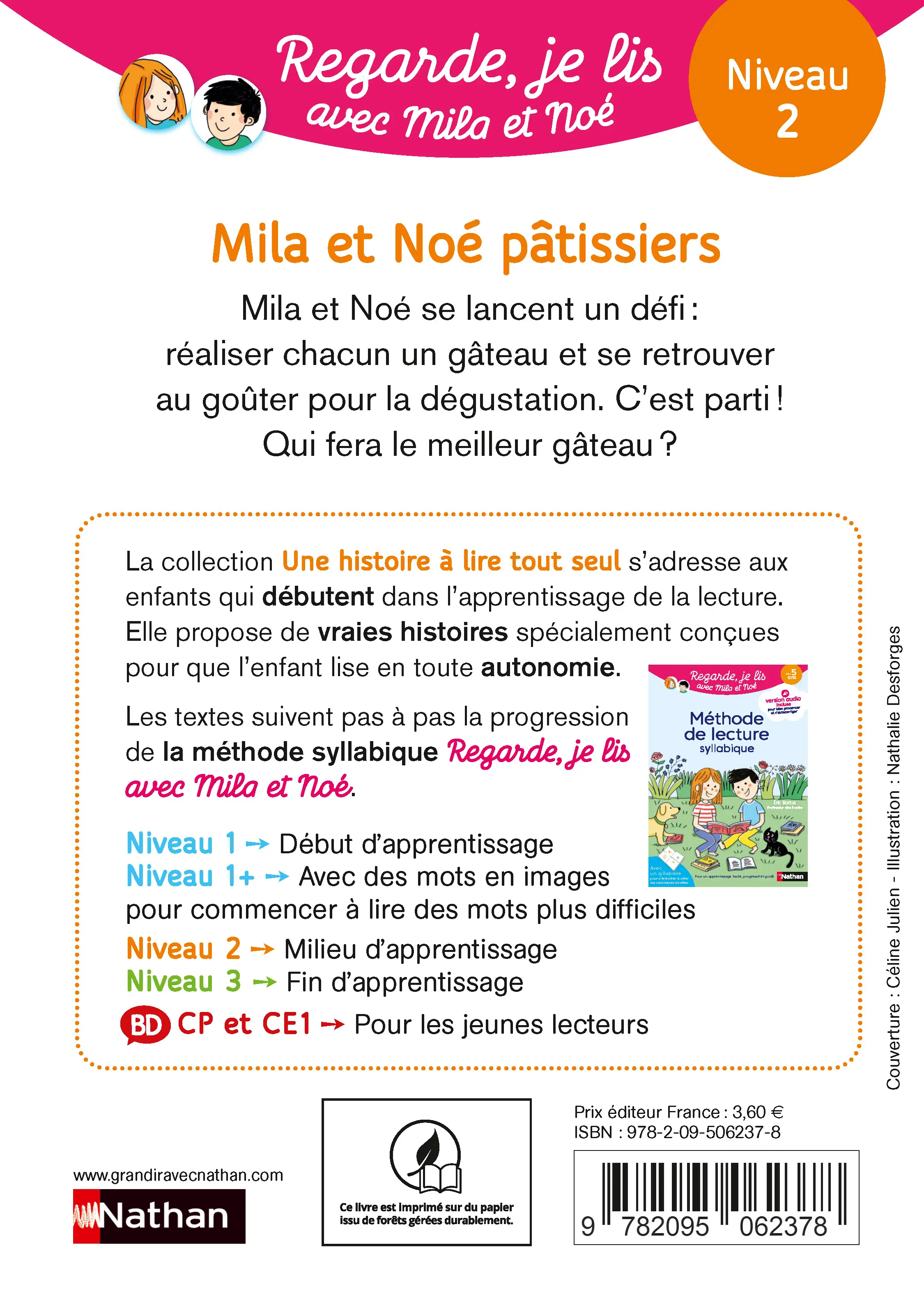 Regarde je lis ! Une histoire à lire tout seul - Mila et Noé Pâtissiers Niveau 2 - Roman - 9782095062378 - page intérieure plat 4