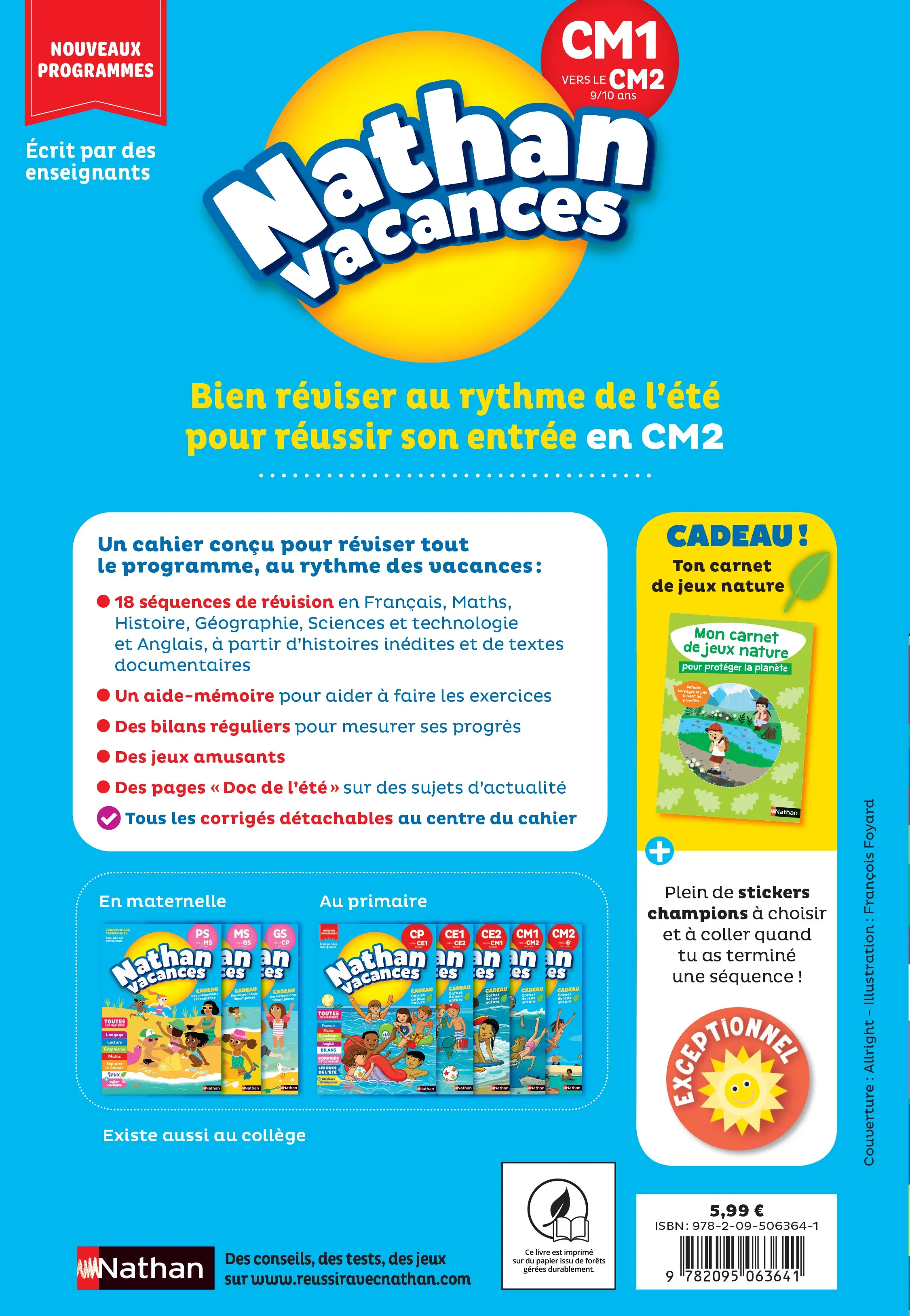 Cahier de vacances 2026 du CM1 vers le CM2 (9-10 ans) - Révisions complètes Toutes les matières / Nouveaux programmes - corrigés détachables - Nathan vacances - Cahier de vacances - 9782095063641 - page intérieure plat 4