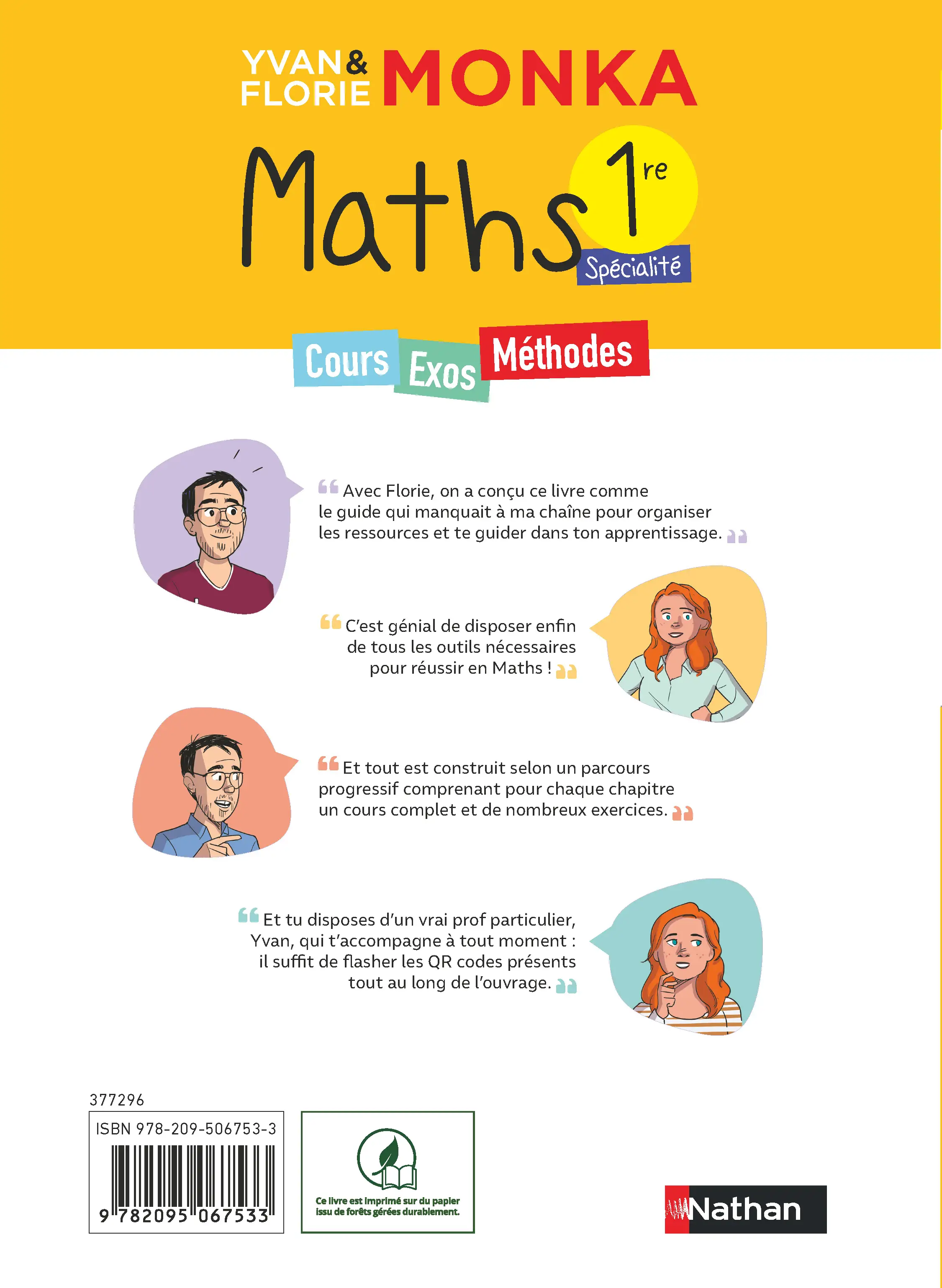 Maths 1re avec Yvan & Florie Monka - Le livre de ma chaîne Youtube - Programme de Première - Enseignement de spécialité - Bac 2027 - Livre de cours, méthode et exercices - 9782095067533 - page intérieure plat 4