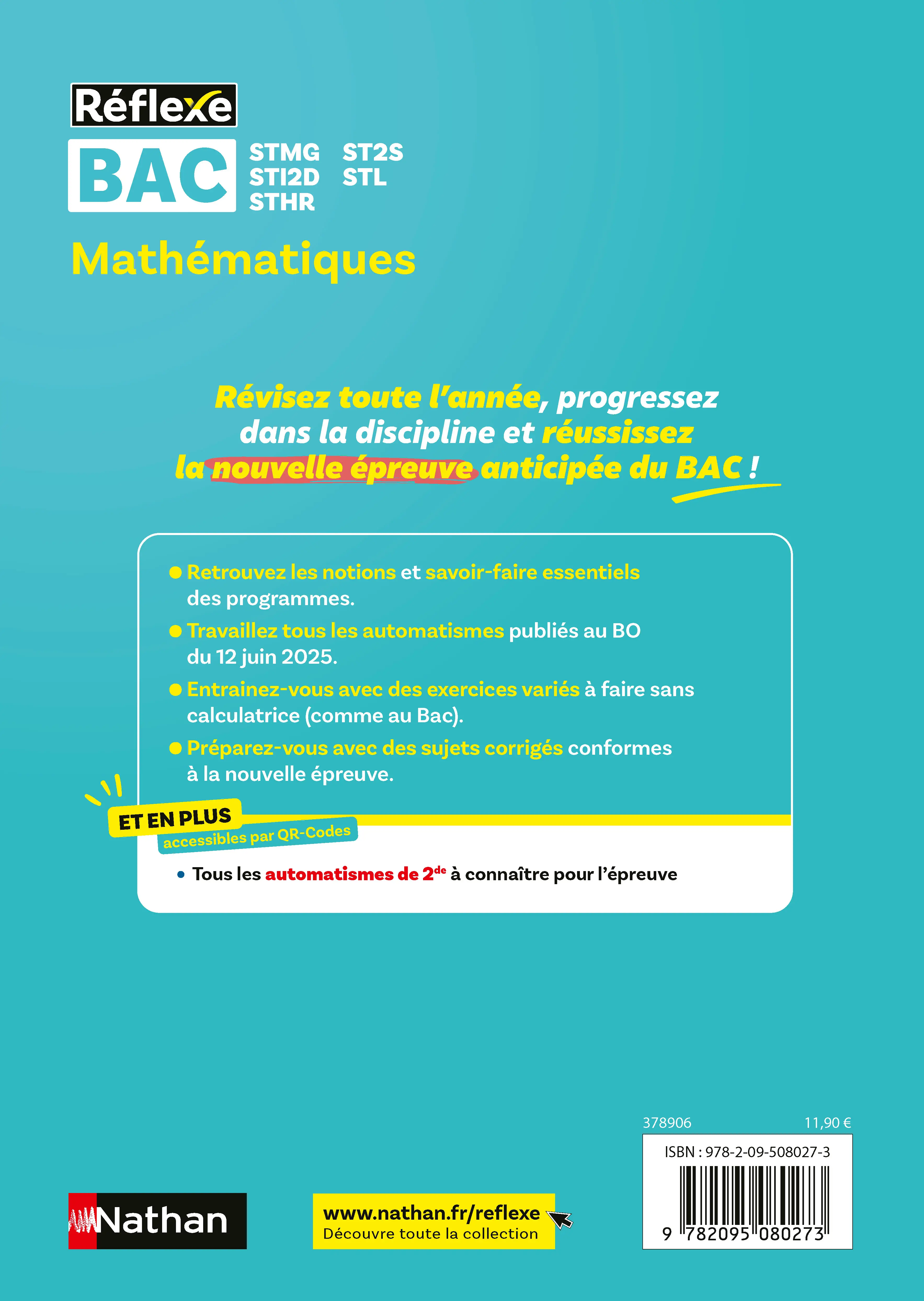 Bacs Techno 1re - Mathématiques - Epreuve anticipée Bac 2027 - Réflexe - STMG ST2S STI2D STL STHR - Livre de cours, méthode et exercices - 9782095080273 - page intérieure plat 4