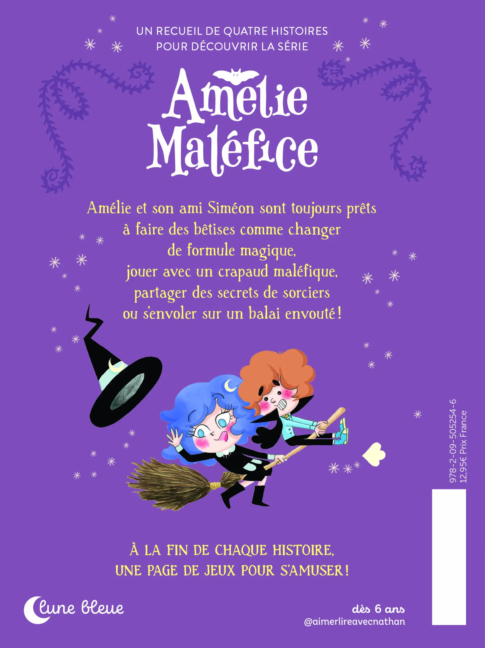 Amélie Maléfice : Les sorcelleries d'Amélie Maléfice - Le recueil d'histoires - 4 aventures magiques dès 6 ans - Lune Bleue - Roman - 9782095052546 - page-interieure1