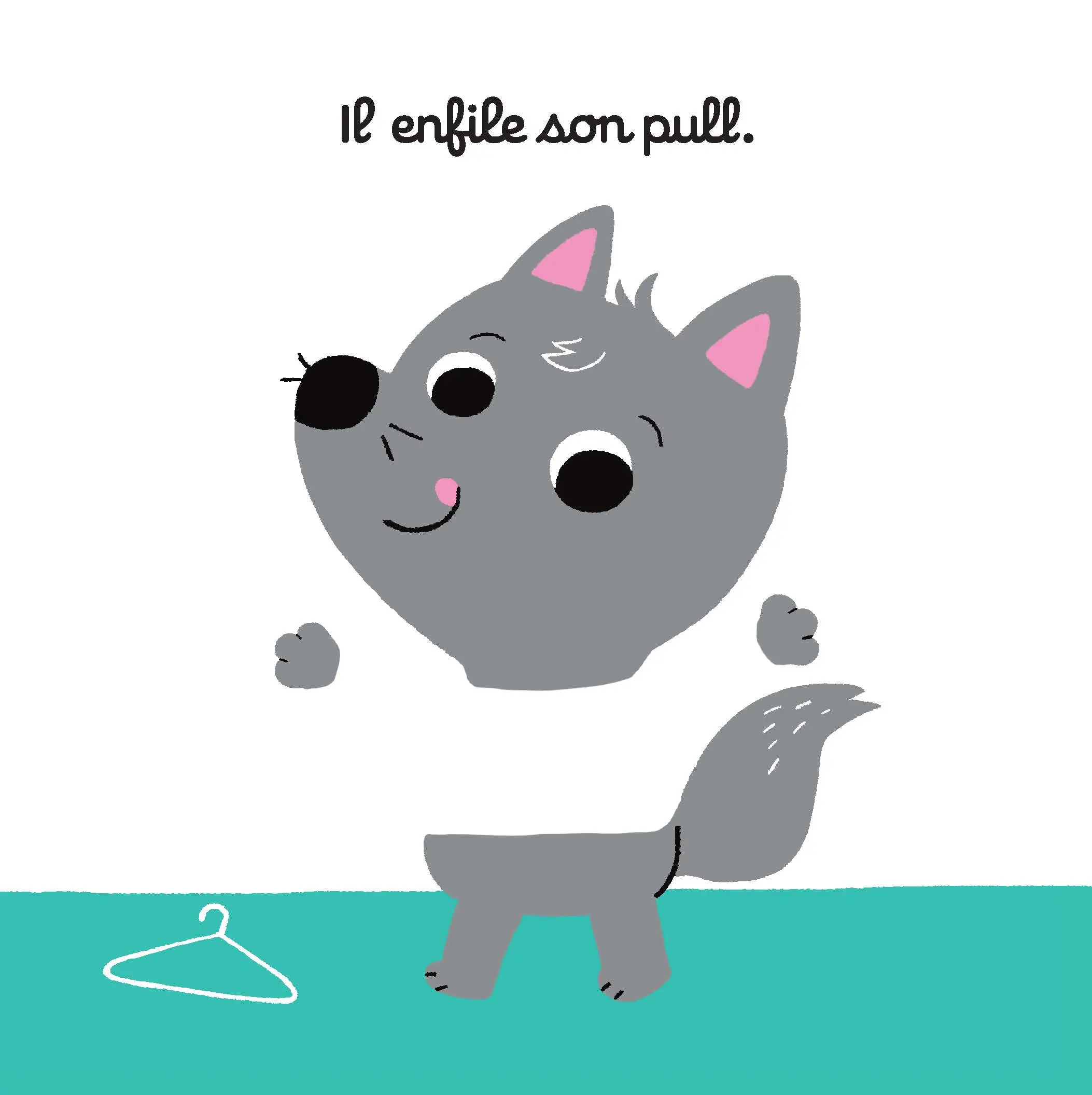 Bébé Loup s'habille - Livre jeu dès 15 mois - Livre d'éveil - 9782092589830 - page intérieure2