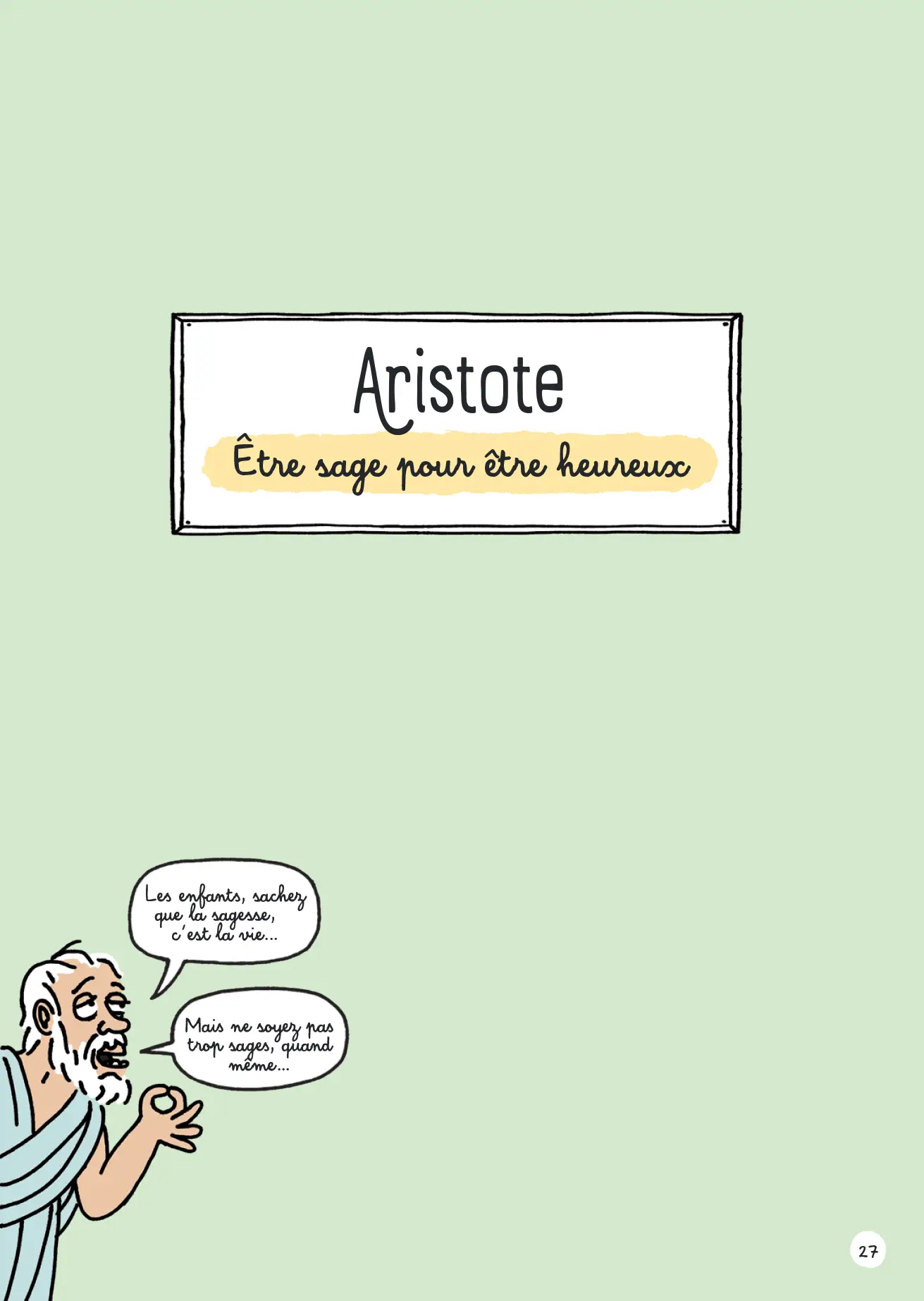 Les vrais sages sont des rebelles - De l'Antiquité à aujourd'hui, ce que les philosophes ont encore à nous apprendre - BD - Dès 9 ans  - BD - 9782092594292 - page intérieure2