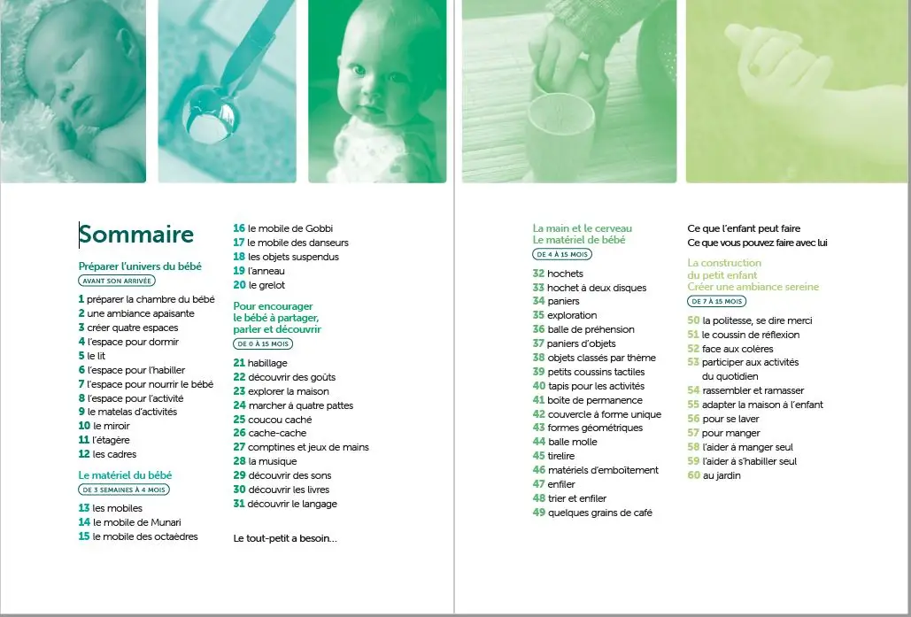Bébé Montessori - 60 activités pour préparer son univers, l'éveiller et l'aider à faire seul - De la naissance à 15 mois -  - 9782095027858 - page-interieure2