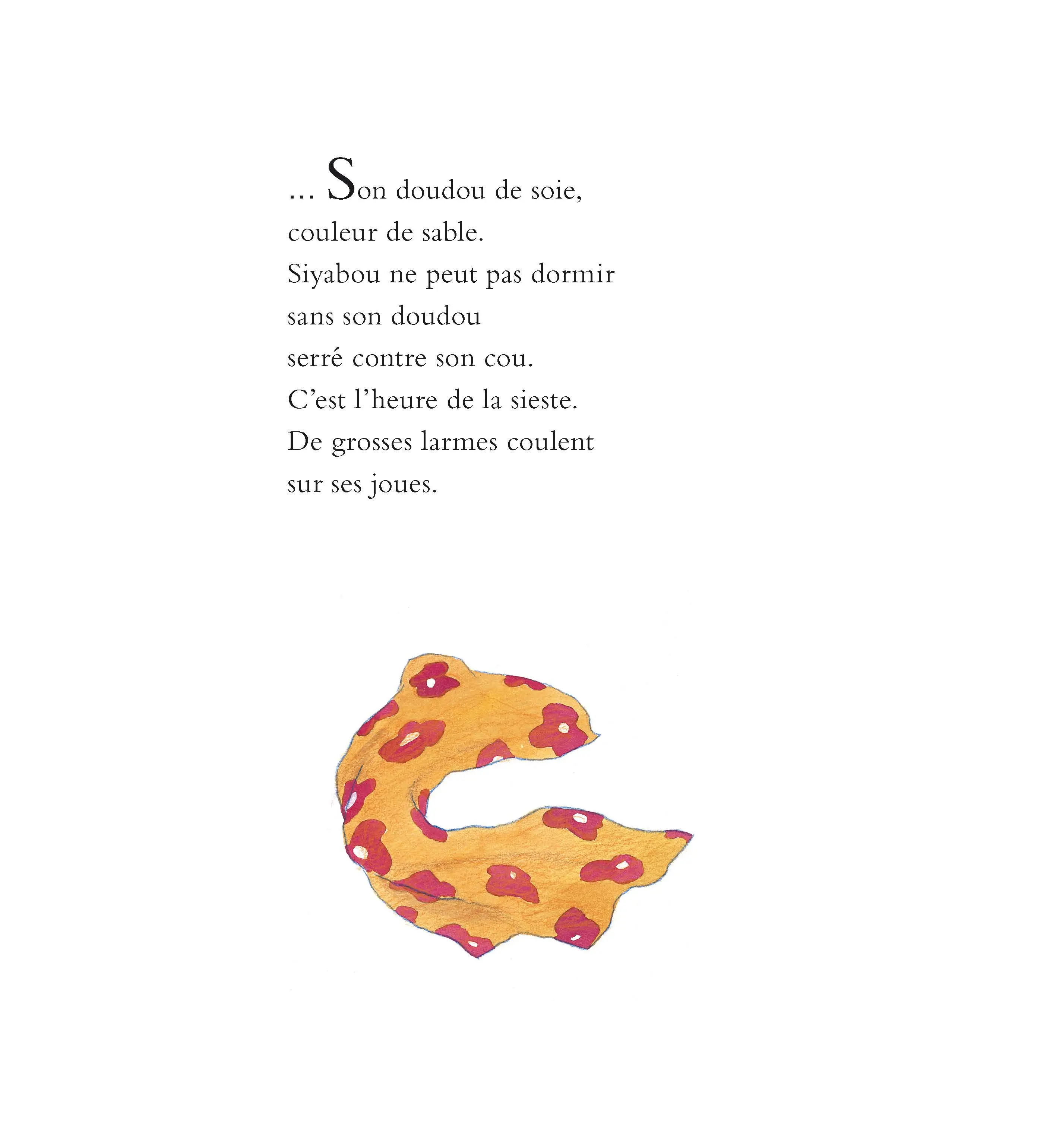 Le doudou de Siyabou - Une belle histoire sur l'amitié - Dès 3 ans  - Album(s) - 9782092538562 - page intérieure4