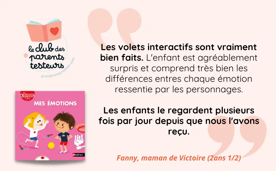 Mes émotions - Livre animé - Kididoc dès 2 ans - Livre documentaire - 9782092588772 - page-interieureAVIS1