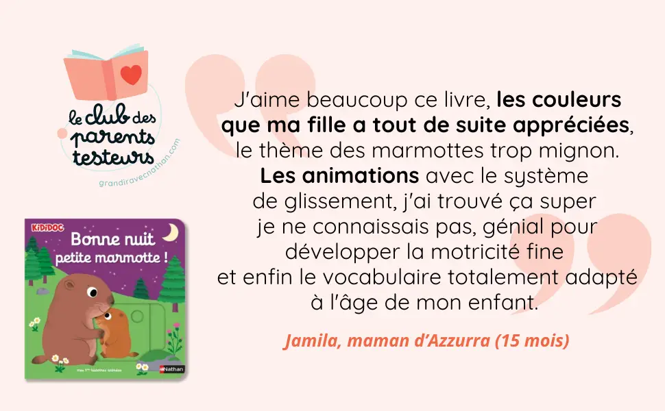 Bonne nuit petite marmotte ! - Livre d'éveil animé pour les bébés dès 1 an - Livre documentaire - 9782095012908 - page-interieureAVIS1