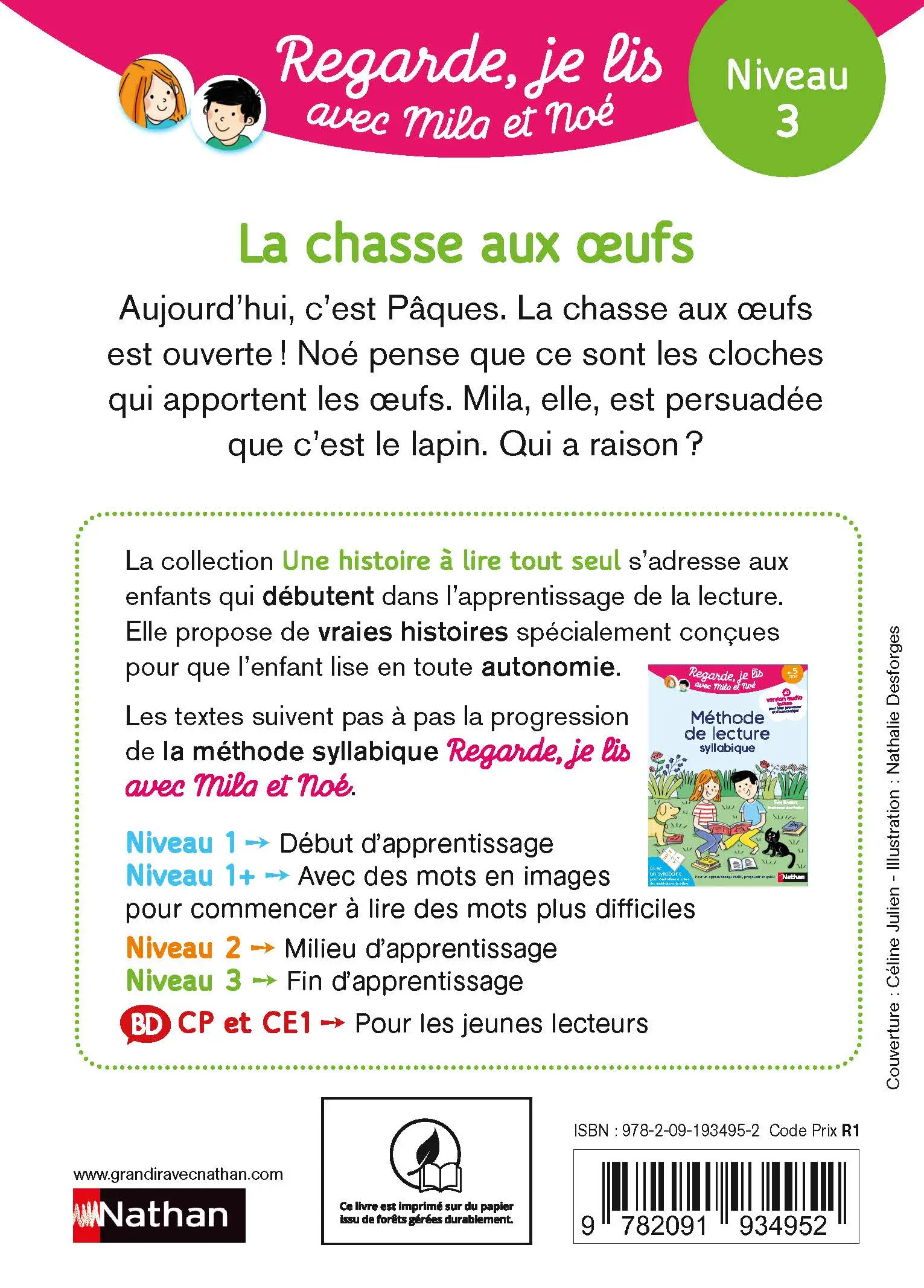 Regarde, je lis ! - Une histoire à lire tout seul - La chasse aux oeufs - Niveau 3 - Une histoire parfaite à découvrir à Pâques ! - Roman - 9782091934952 - page-interieurePLAT4