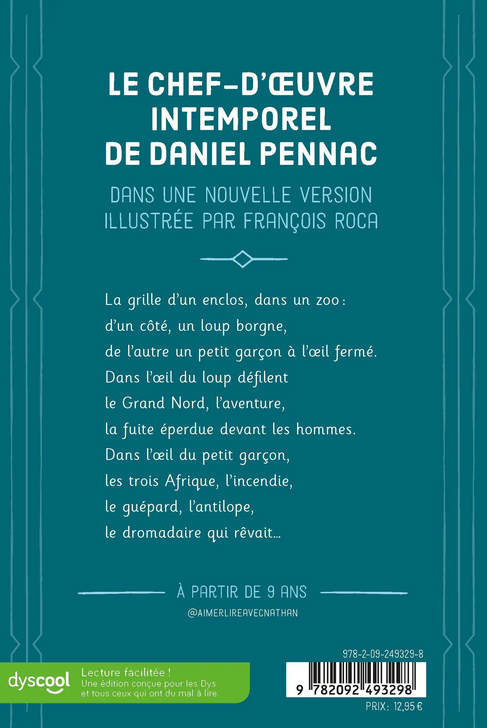 L'oeil du loup (version Dys) - Daniel Pennac - Roman dès 9 ans - collection Dyscool - Roman - 9782092493298 - page-interieurePLAT4