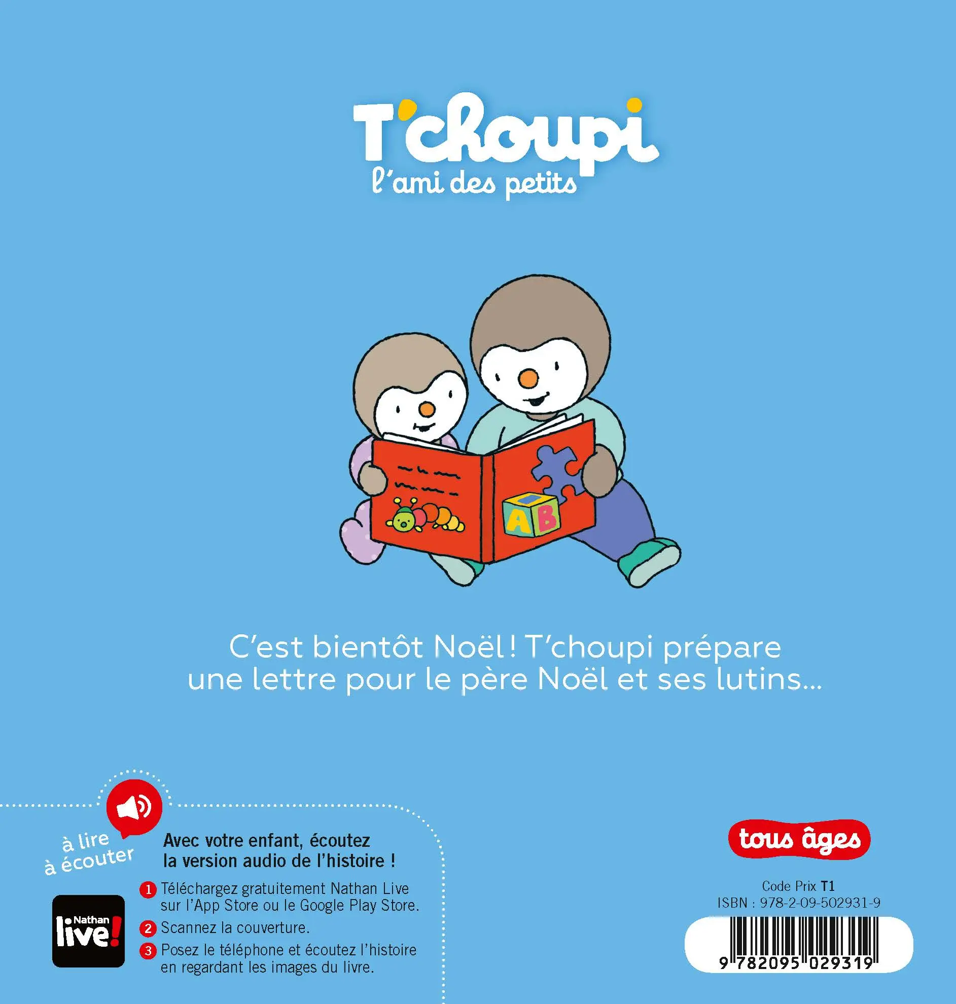 T'choupi écrit au père Noël - Une histoire idéale au moment de faire sa liste de cadeaux, dès 2 ans - Album(s) - 9782095029319 - page-interieurePLAT4