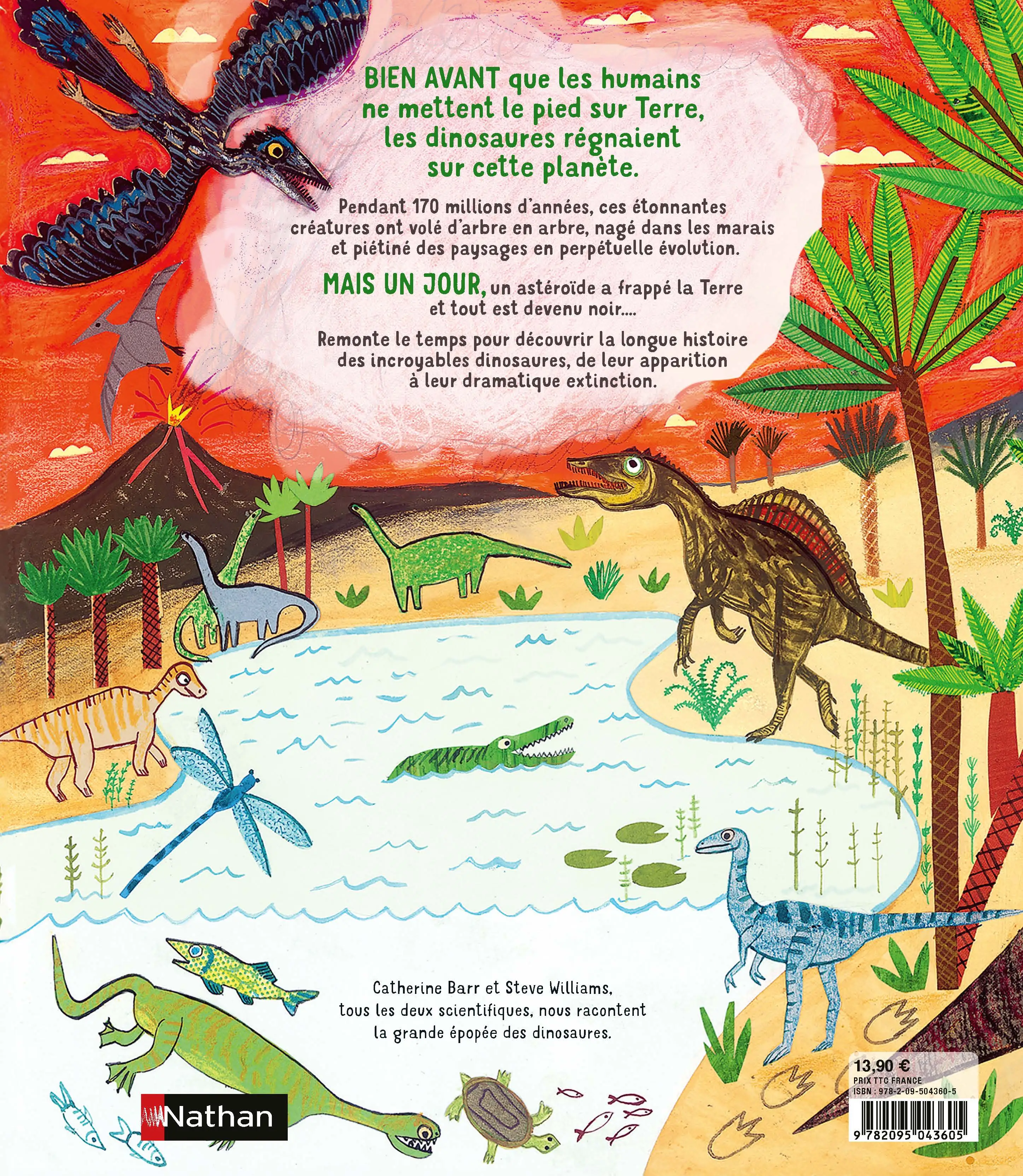 L'incroyable histoire des dinosaures - un voyage fascinant à travers 66 millions d'années, dès 5 ans - Livre documentaire - 9782095043605 - page-interieurePLAT4