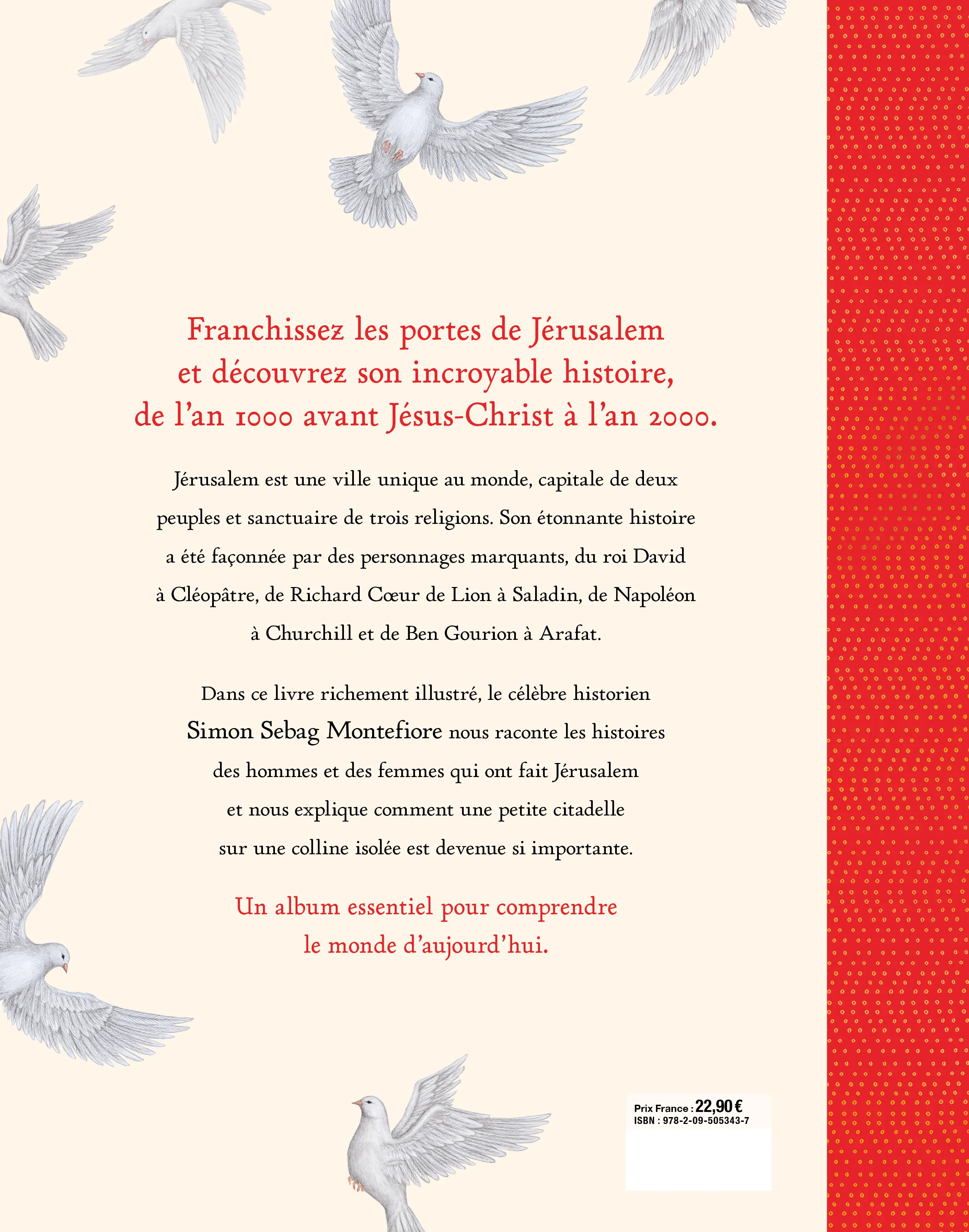 Jérusalem - L'histoire de la ville qui a changé le monde - Un livre essentiel pour comprendre le monde d'aujourd'hui - Un très beau livre à partager en famille dès 9 ans - Livre documentaire - 9782095053437 - page-interieurePLAT4